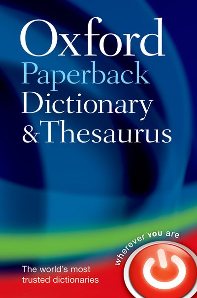 Oxford Paperback Dictionary and Thesaurus | 