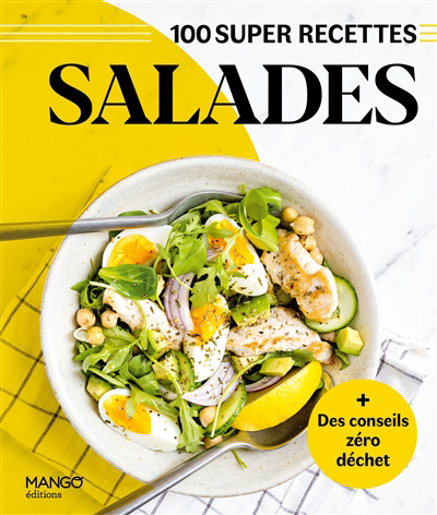 Salades : 100 super recettes | Gomez, Gema
