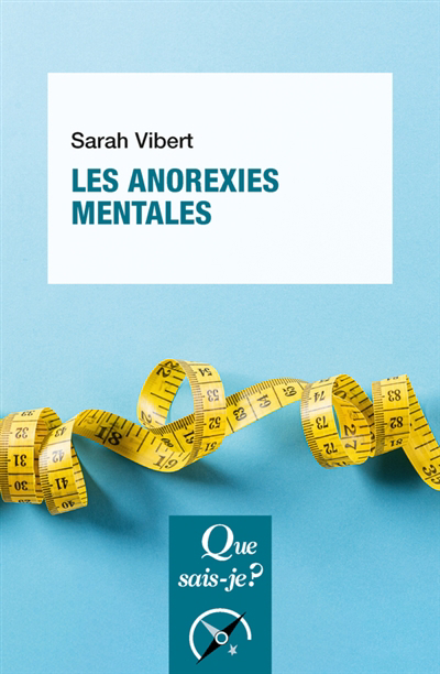 anorexies mentales (Les) | Vibert, Sarah