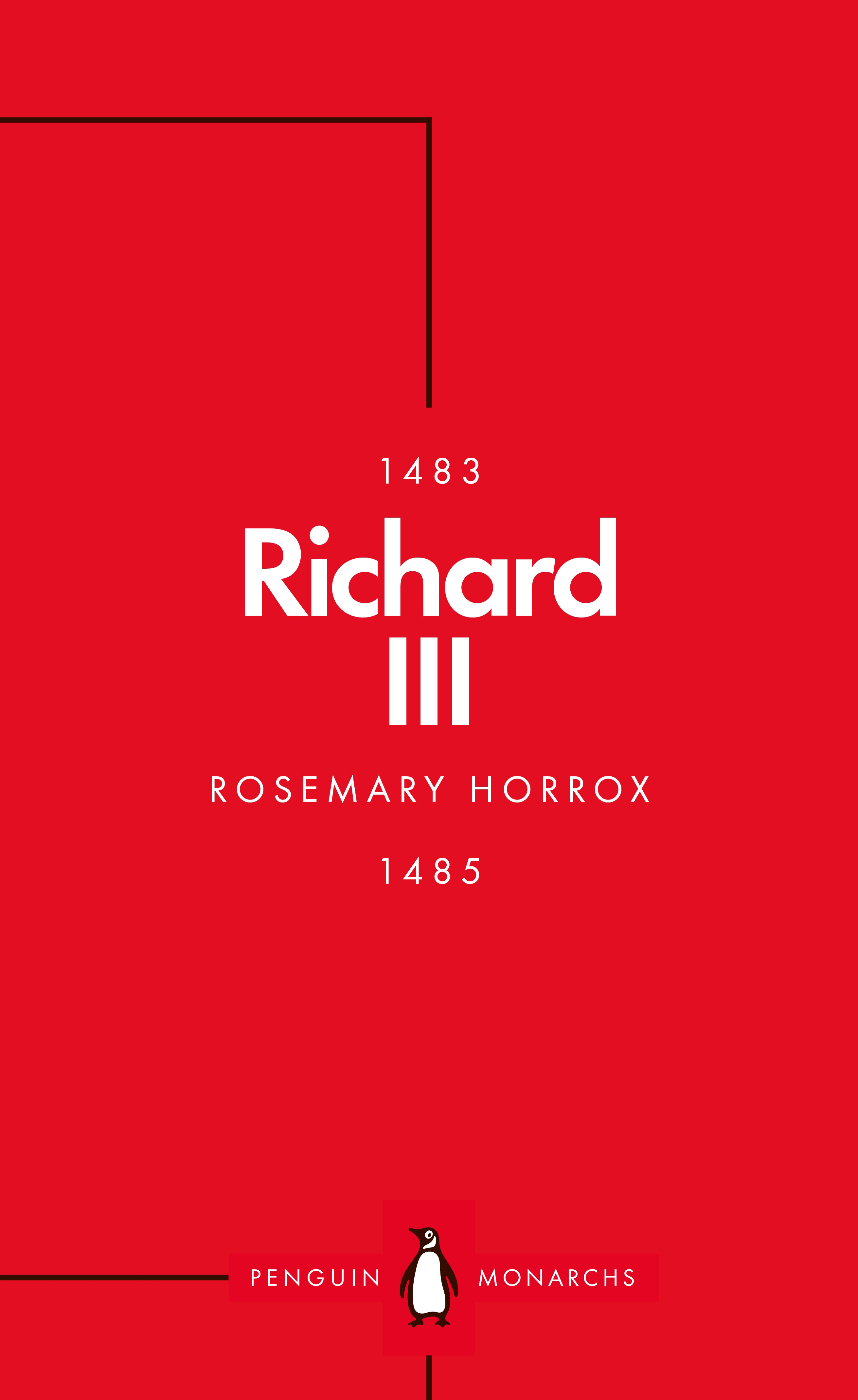 Richard III (Penguin Monarchs) : A Failed King? | Horrox, Rosemary