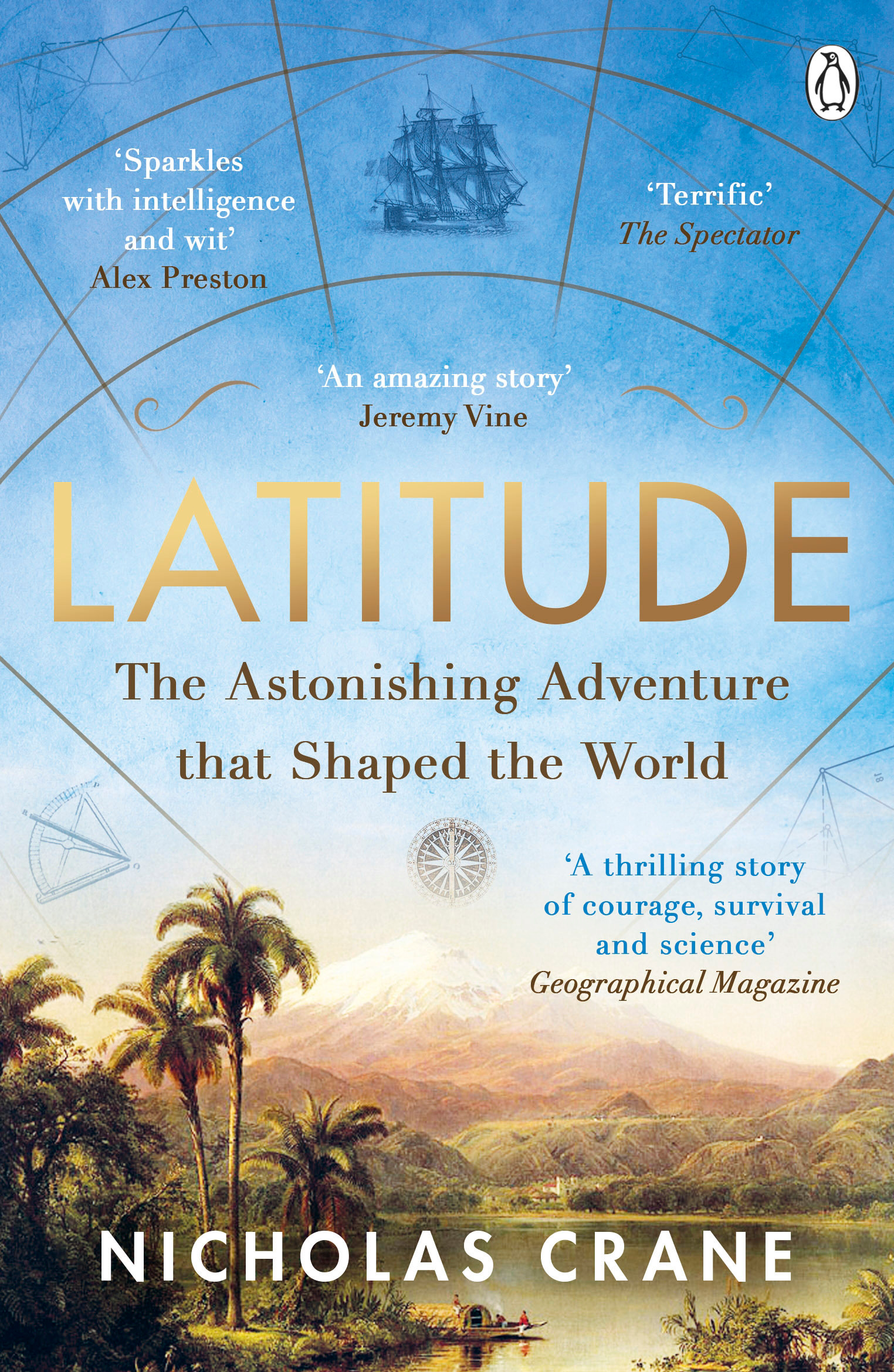 Latitude : The astonishing adventure that shaped the world | Crane, Nicholas