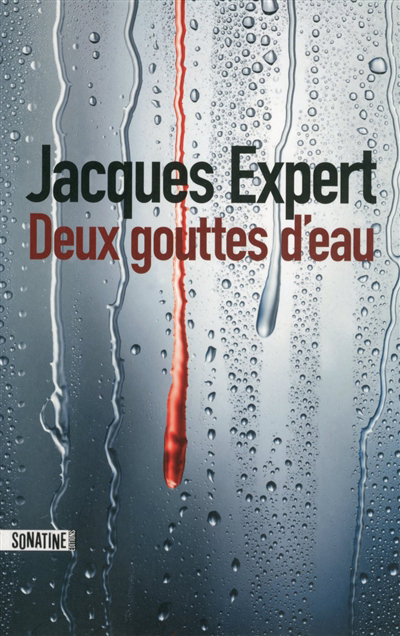 Deux gouttes d'eau | Expert, Jacques