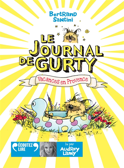 AUDIO- Le journal de Gurty T.01- Vacances en Provence (MP3) | Santini, Bertrand