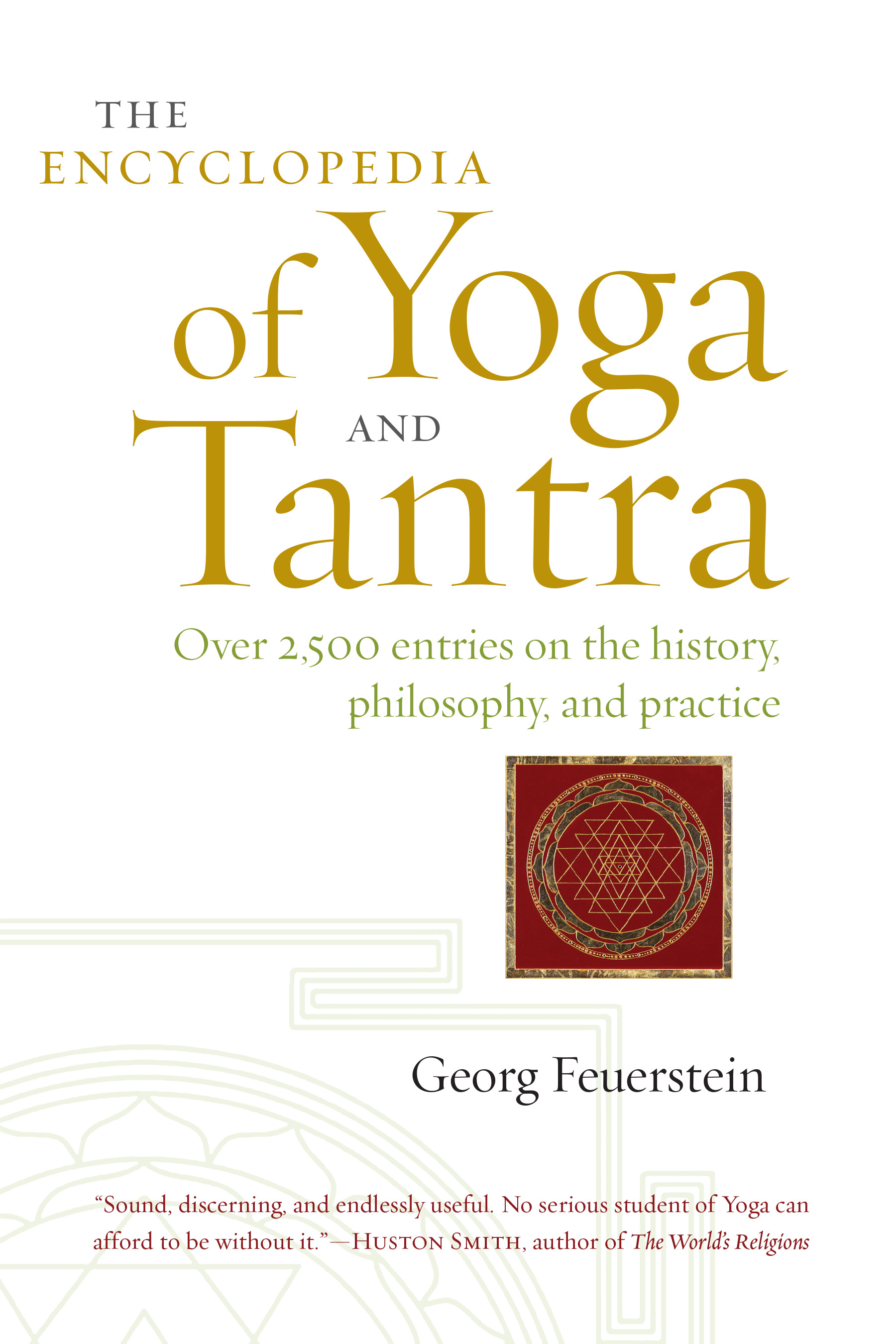 The Encyclopedia of Yoga and Tantra | Feuerstein, Georg