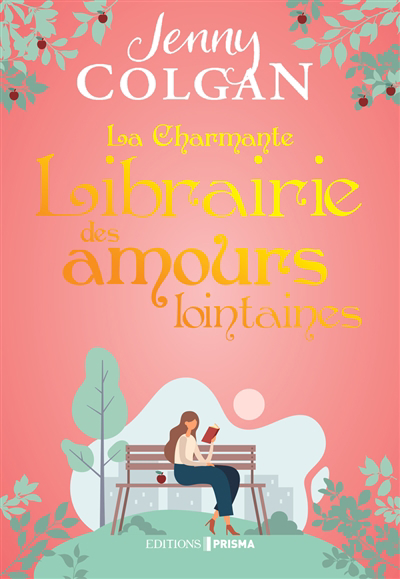 charmante librairie des amours lointaines (La) | Colgan, Jenny