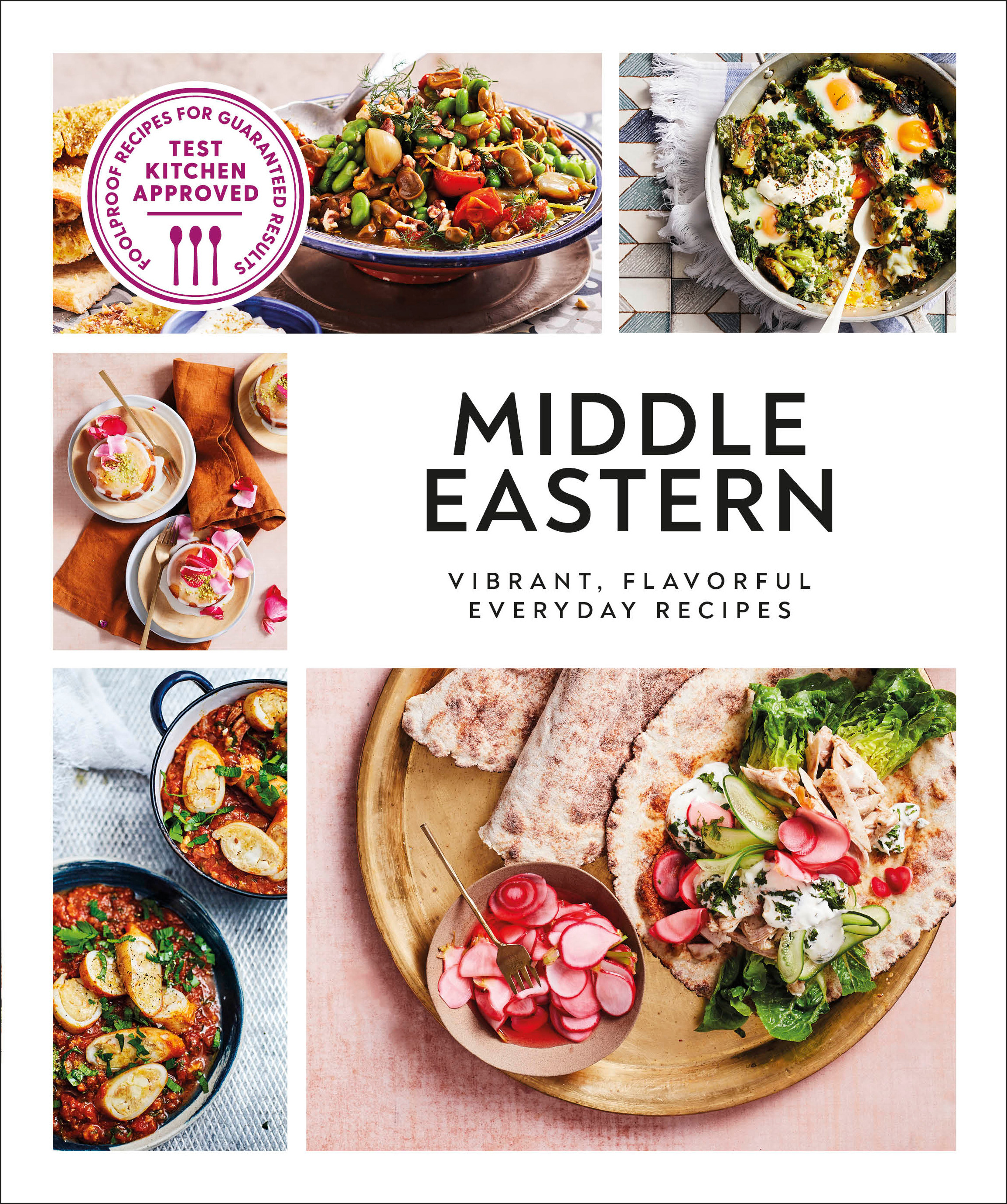 Middle Eastern : Vibrant, Flavorful Everyday Recipes | 