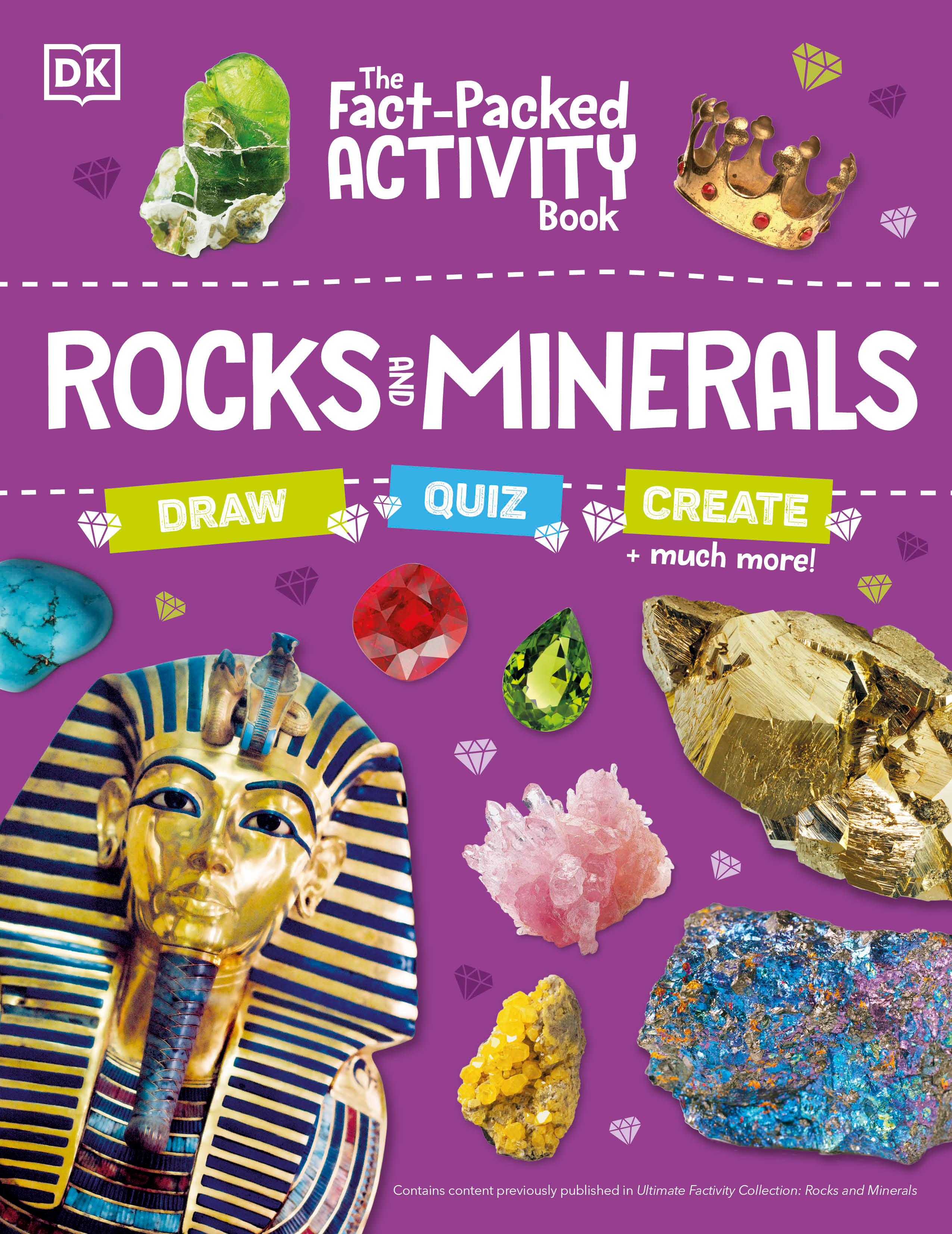 The Fact-Packed Activity Book: Rocks and Minerals : With More Than 50 Activities, Puzzles, and More! | 