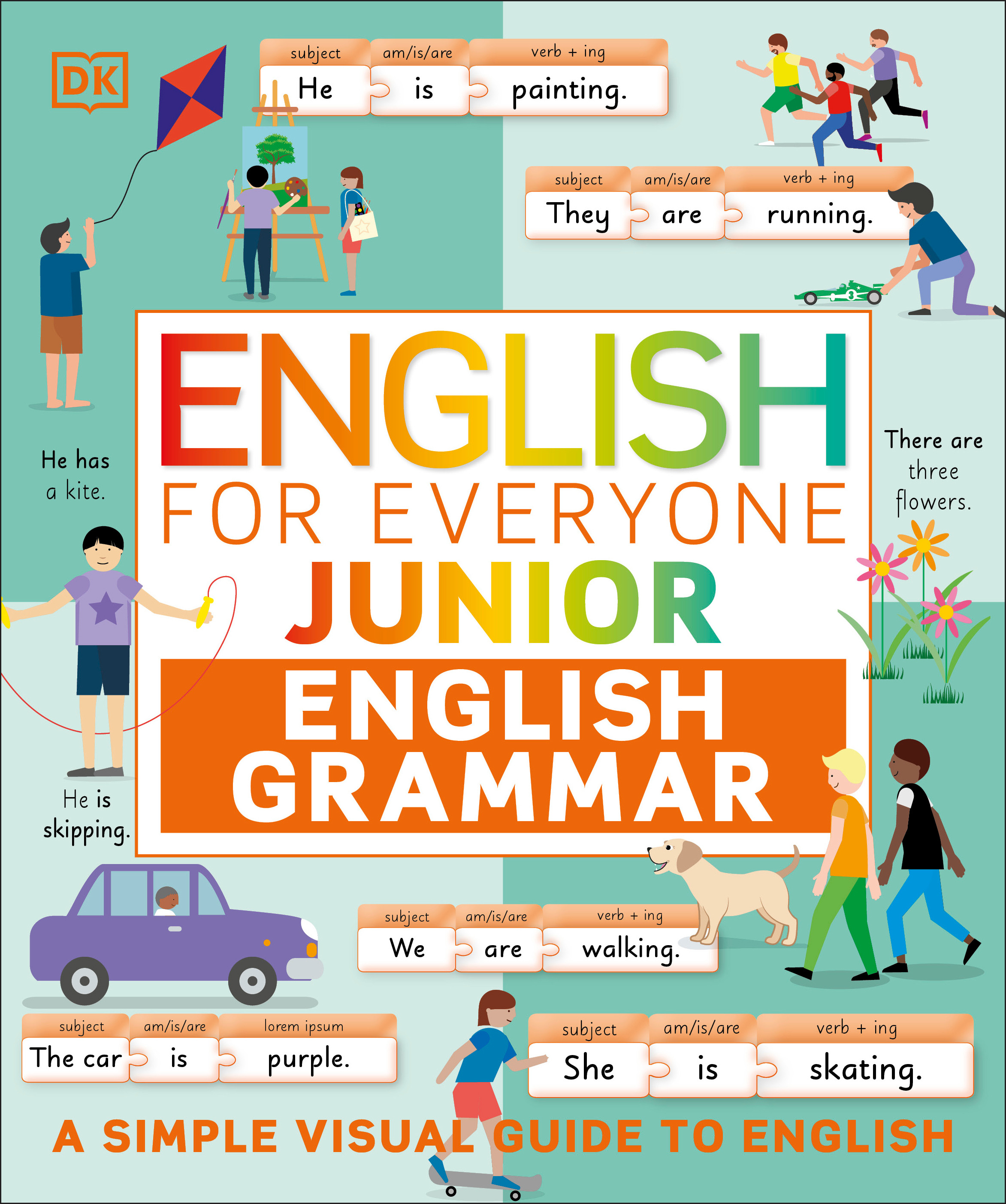 English for Everyone Junior English Grammar : A Simple Visual Guide to English | 