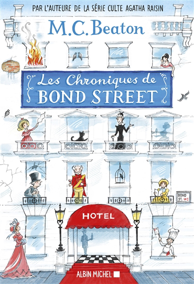 Les chroniques de Bond Street T.01 | Beaton, M.C.