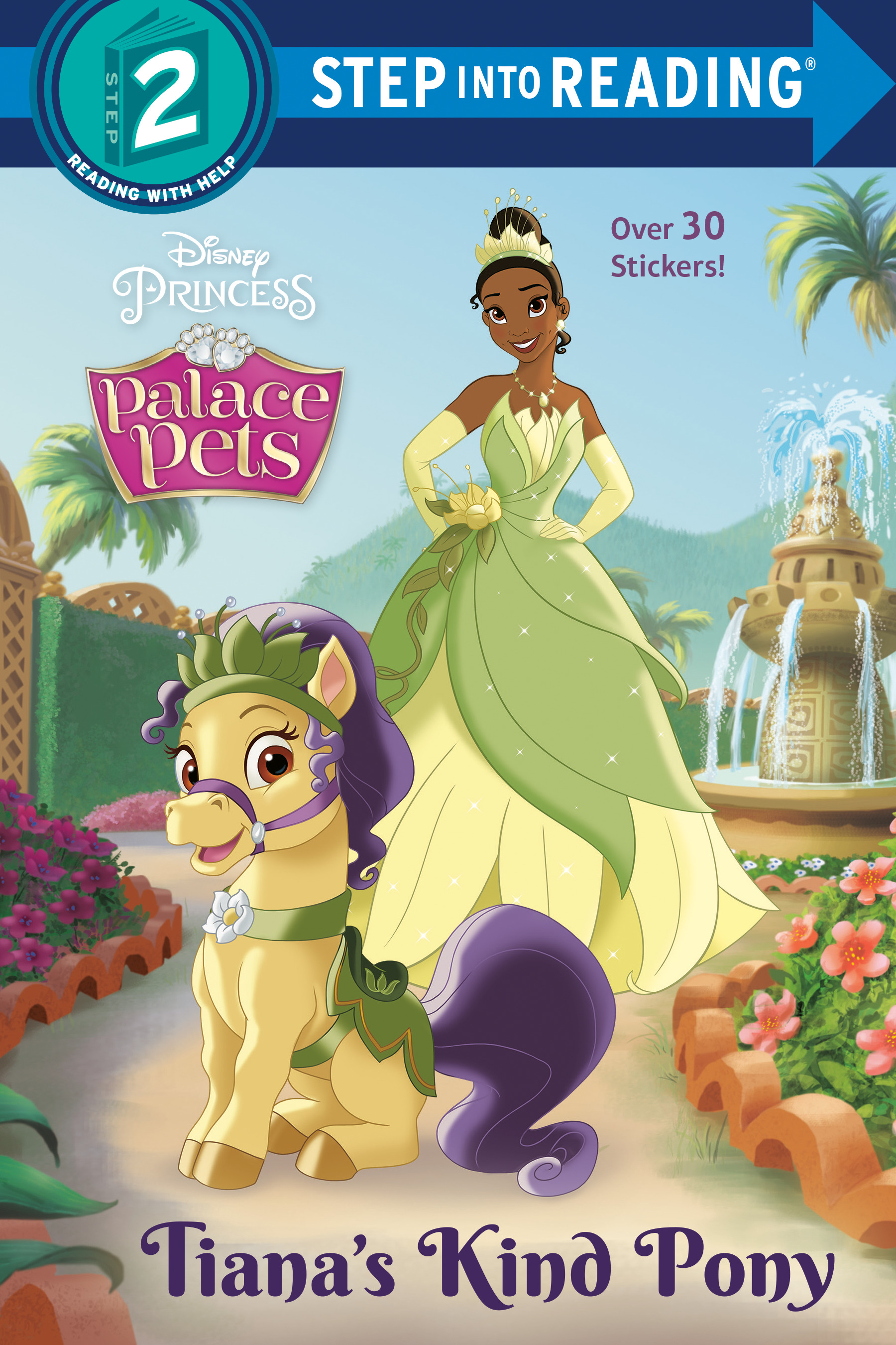 Tiana's Kind Pony (Disney Princess: Palace Pets) | Sky Koster, Amy