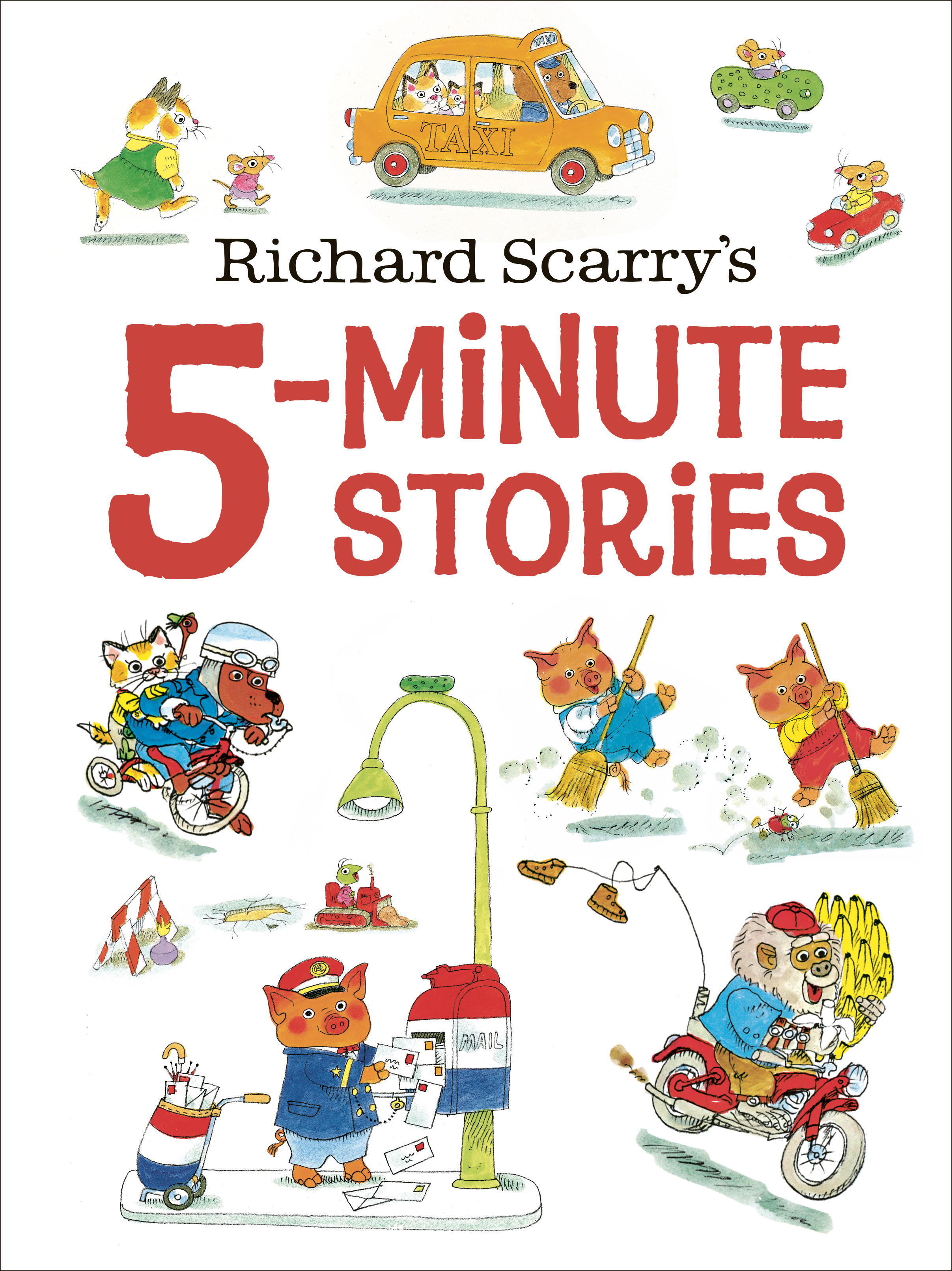 Richard Scarry's 5-Minute Stories | Scarry, Richard