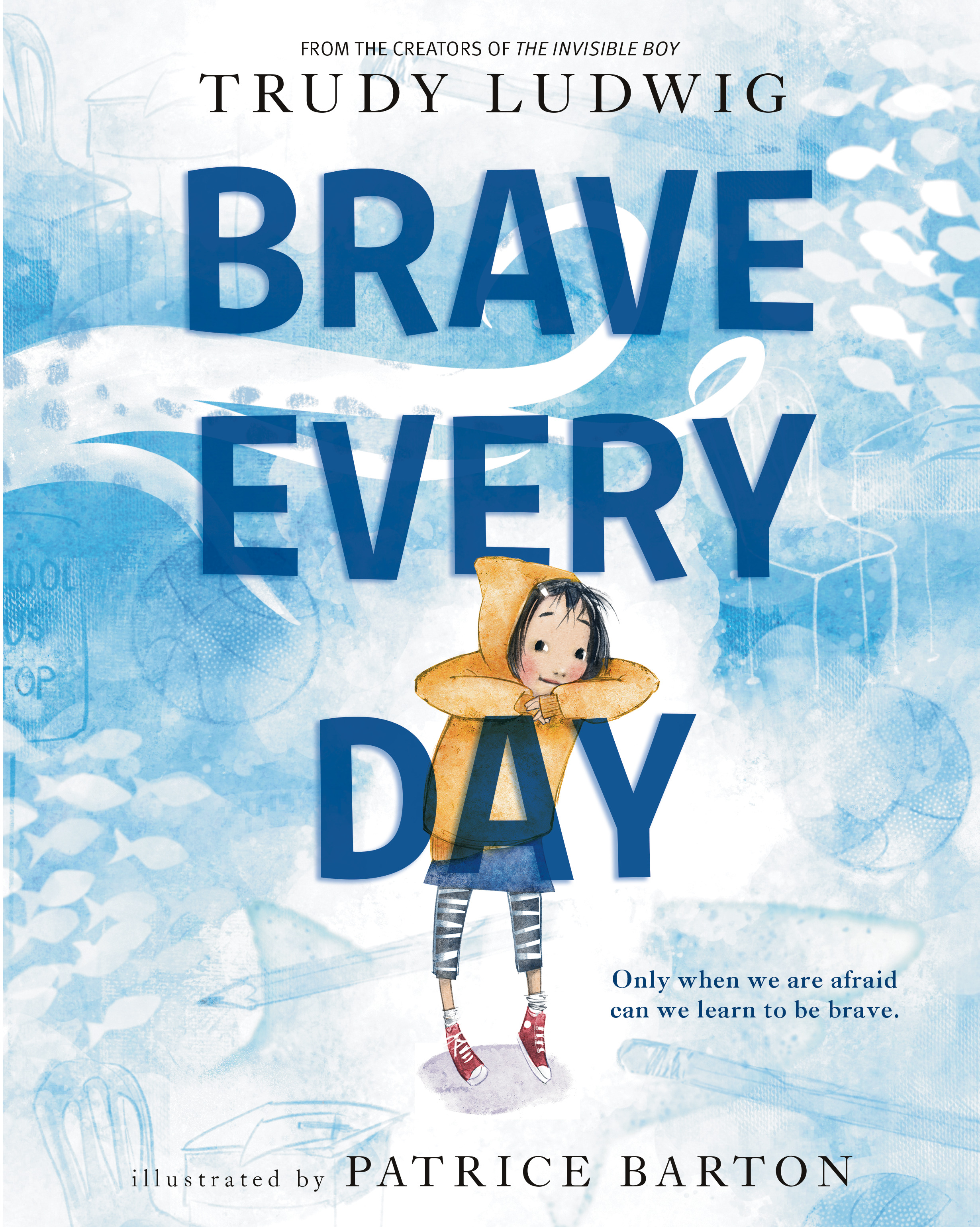 Brave Every Day | Ludwig, Trudy