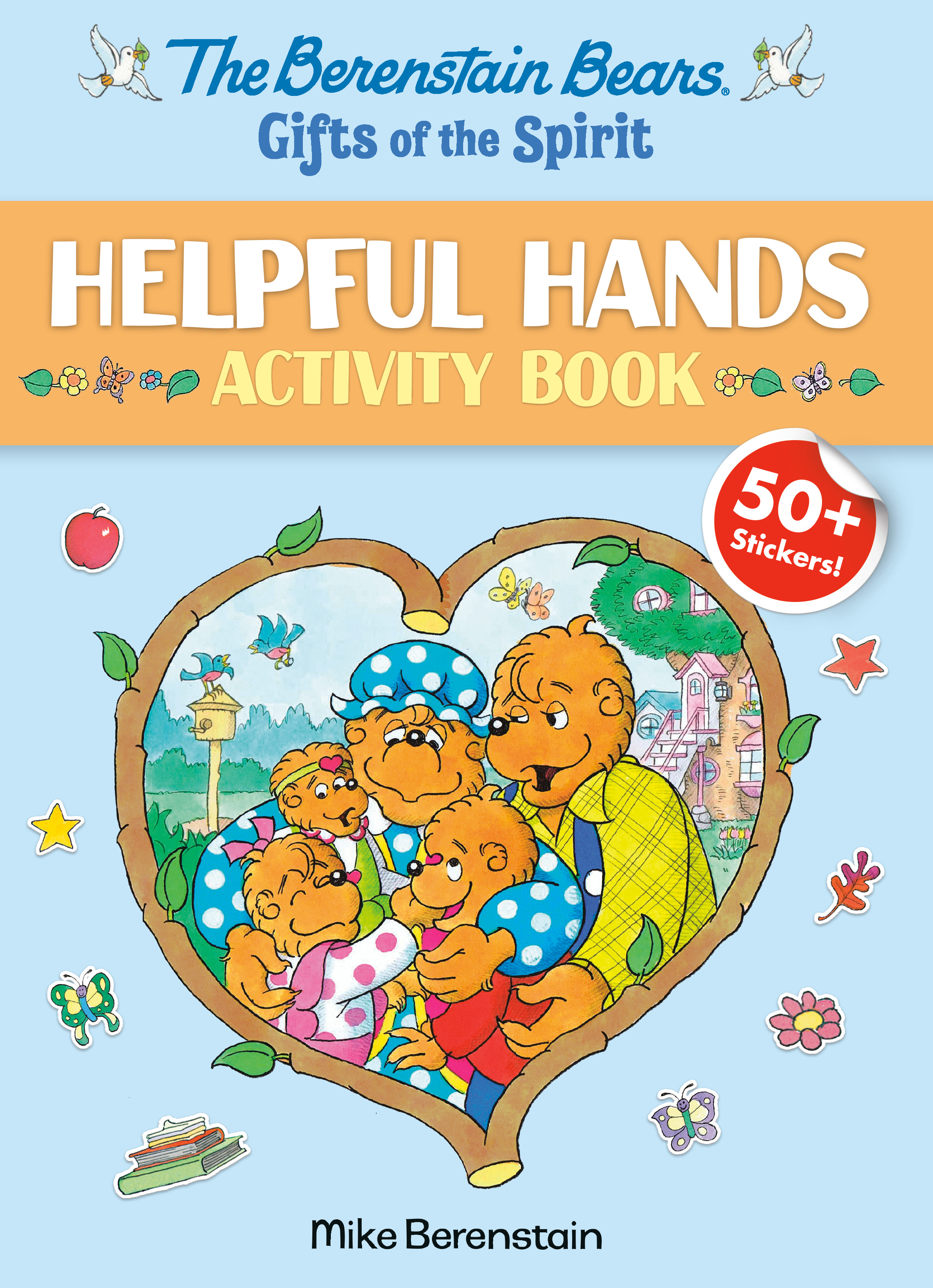 The Berenstain Bears Gifts of the Spirit Helpful Hands Activity Book (Berenstain Bears) | Berenstain, Mike