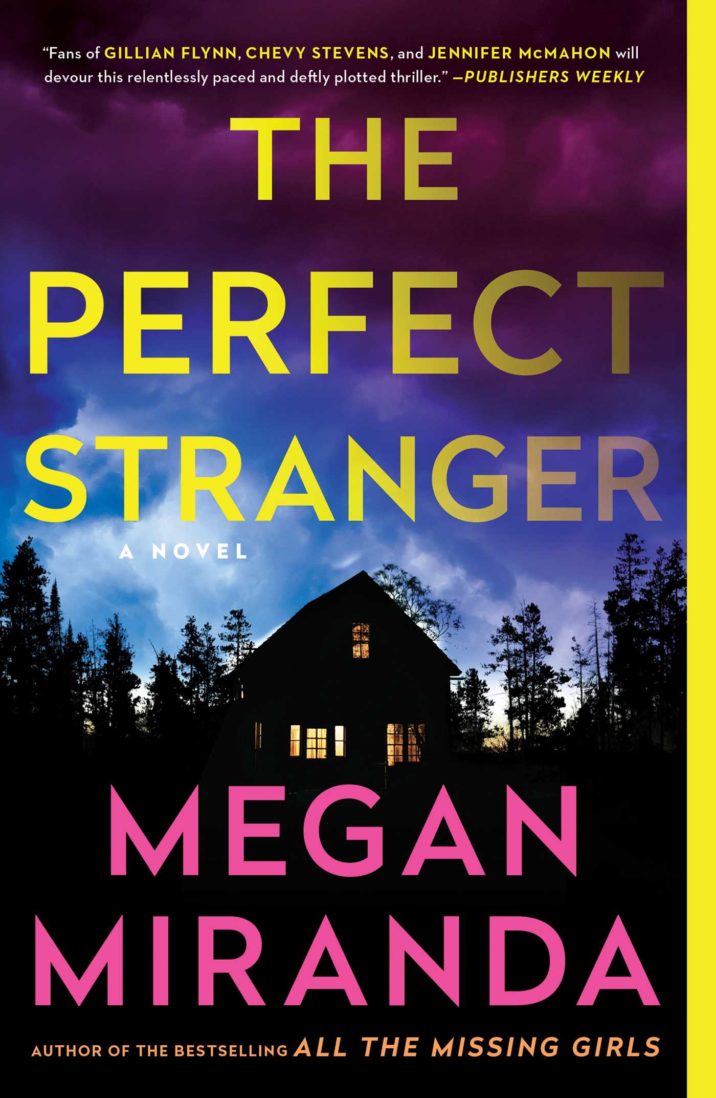The Perfect Stranger : A Novel | Miranda, Megan