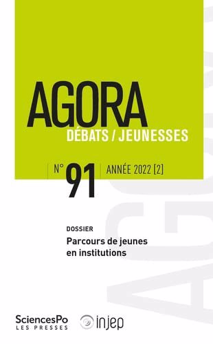 Agora débats jeunesse, n°91. Parcours de jeunes en institutions | Couronné, Julie