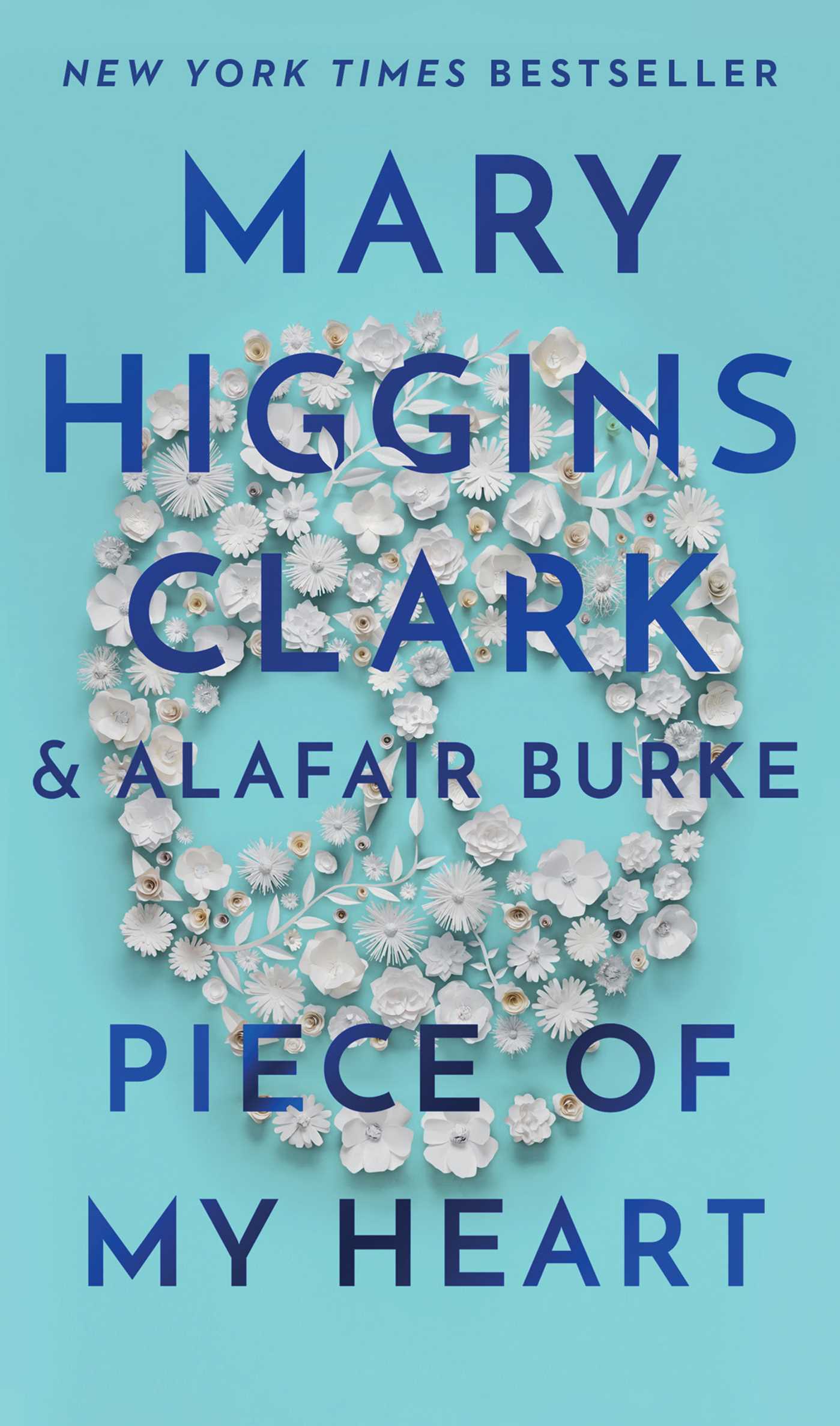 Piece of My Heart | Clark, Mary Higgins