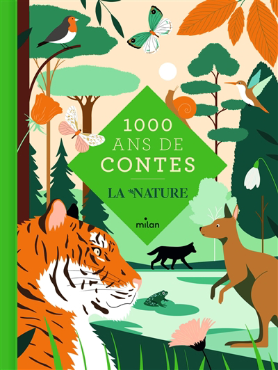1.000 ans de contes : la nature | Gaudrat, Marie-Agnès