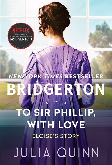 To Sir Phillip, with Love : Bridgerton t.05 | Quinn, Julia