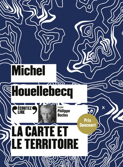 AUDIO - carte et le territoire (La) | Houellebecq, Michel