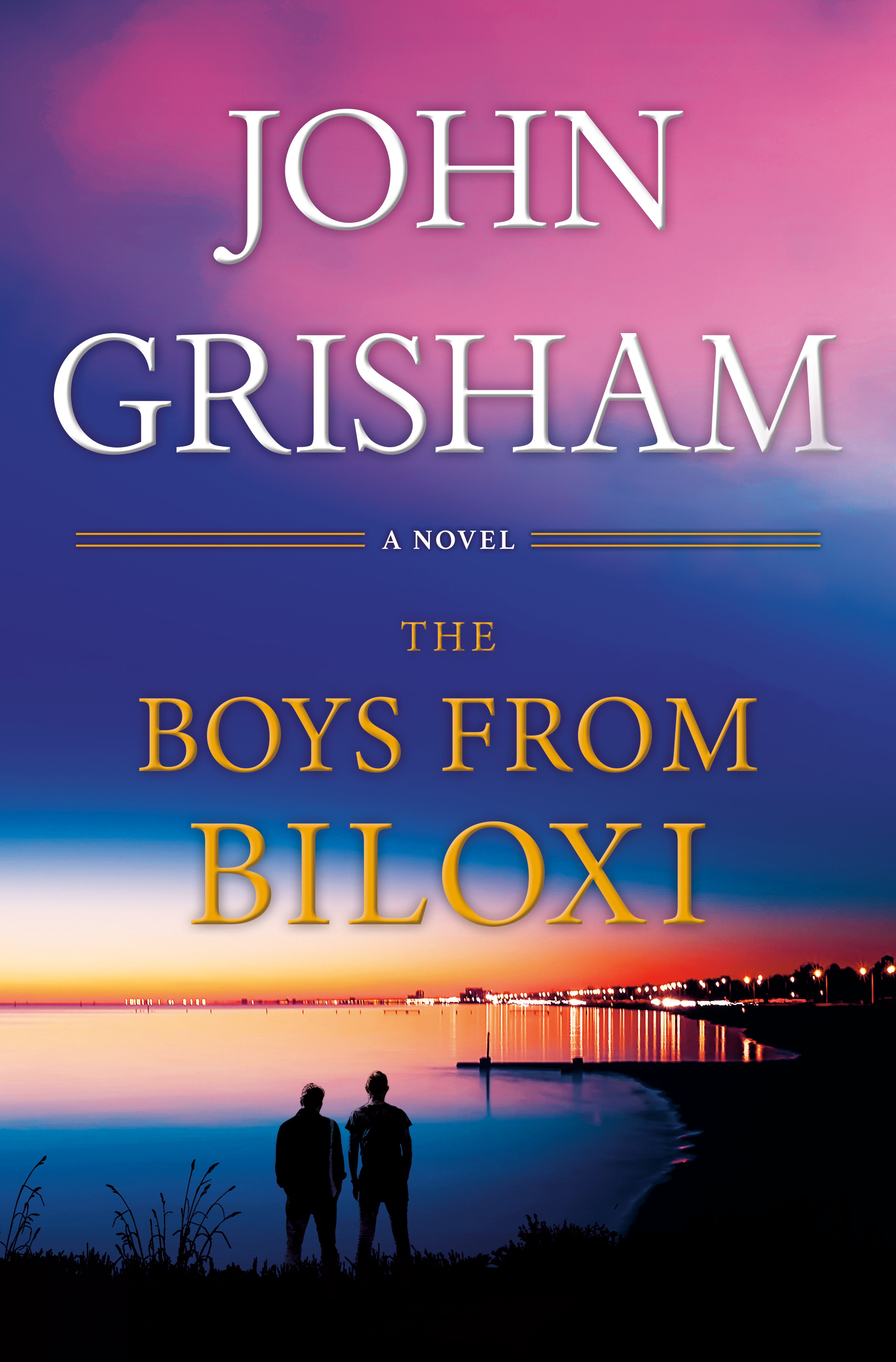 The Boys from Biloxi : A Legal Thriller | Grisham, John