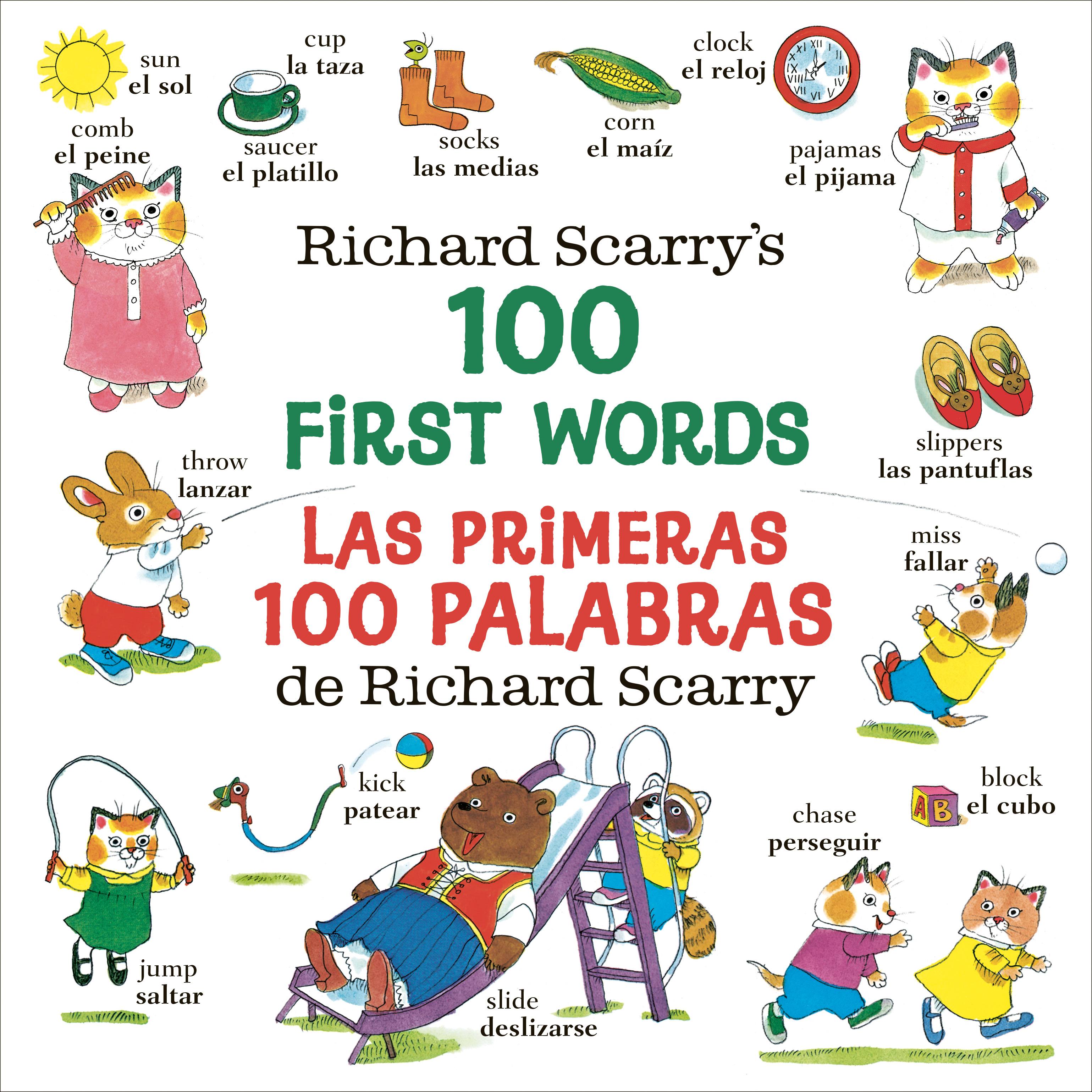Richard Scarry's 100 First Words/Las primeras 100 palabras de Richard Scarry : Bilingual Edition | Scarry, Richard