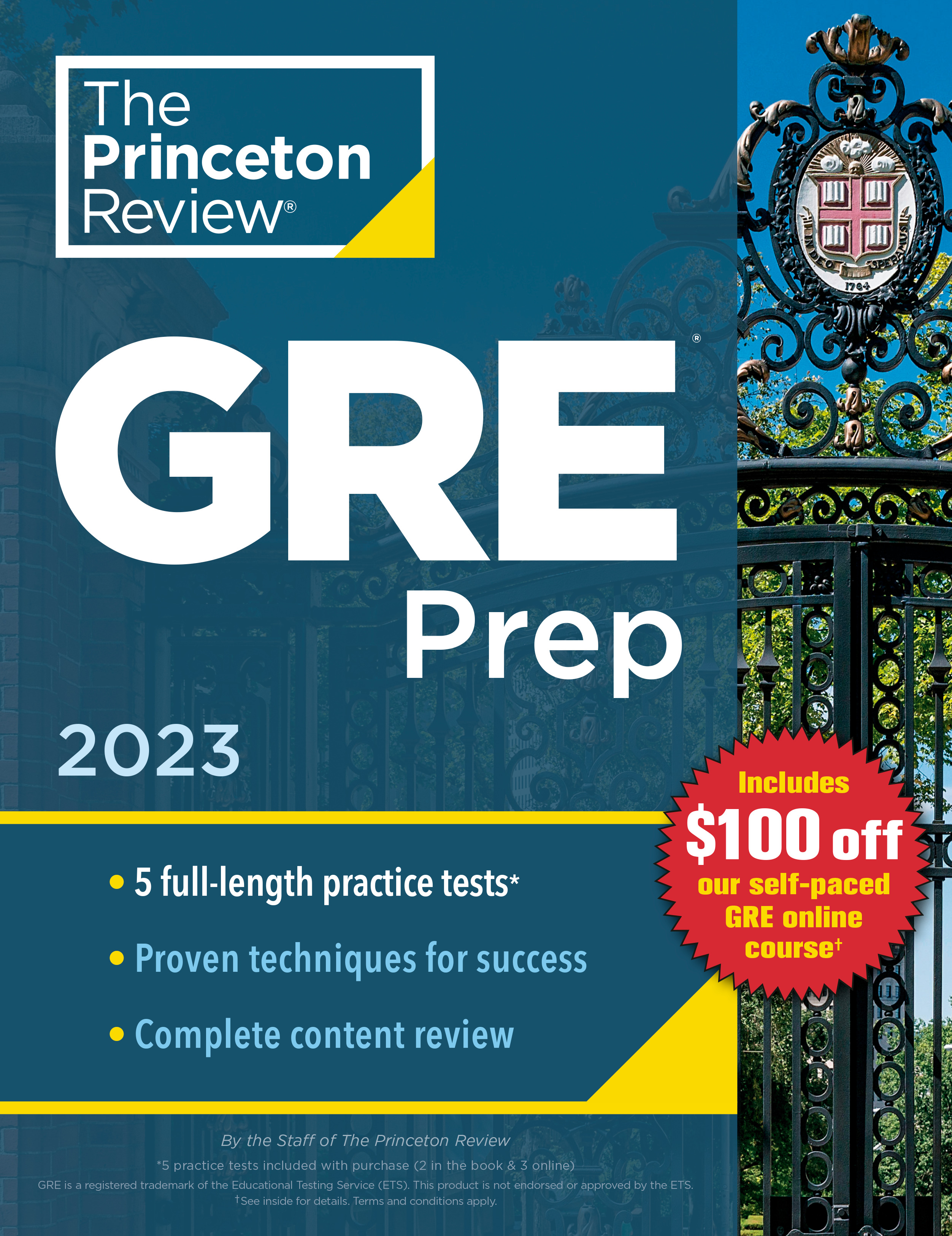 Princeton Review GRE Prep, 2023 : 5 Practice Tests + Review &amp; Techniques + Online Features | The Princeton Review