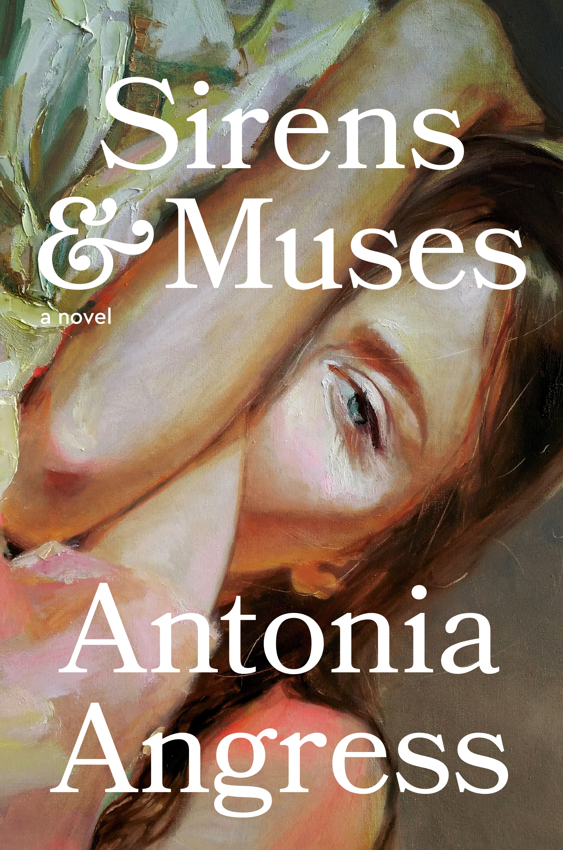 Sirens & Muses  | Angress, Antonia