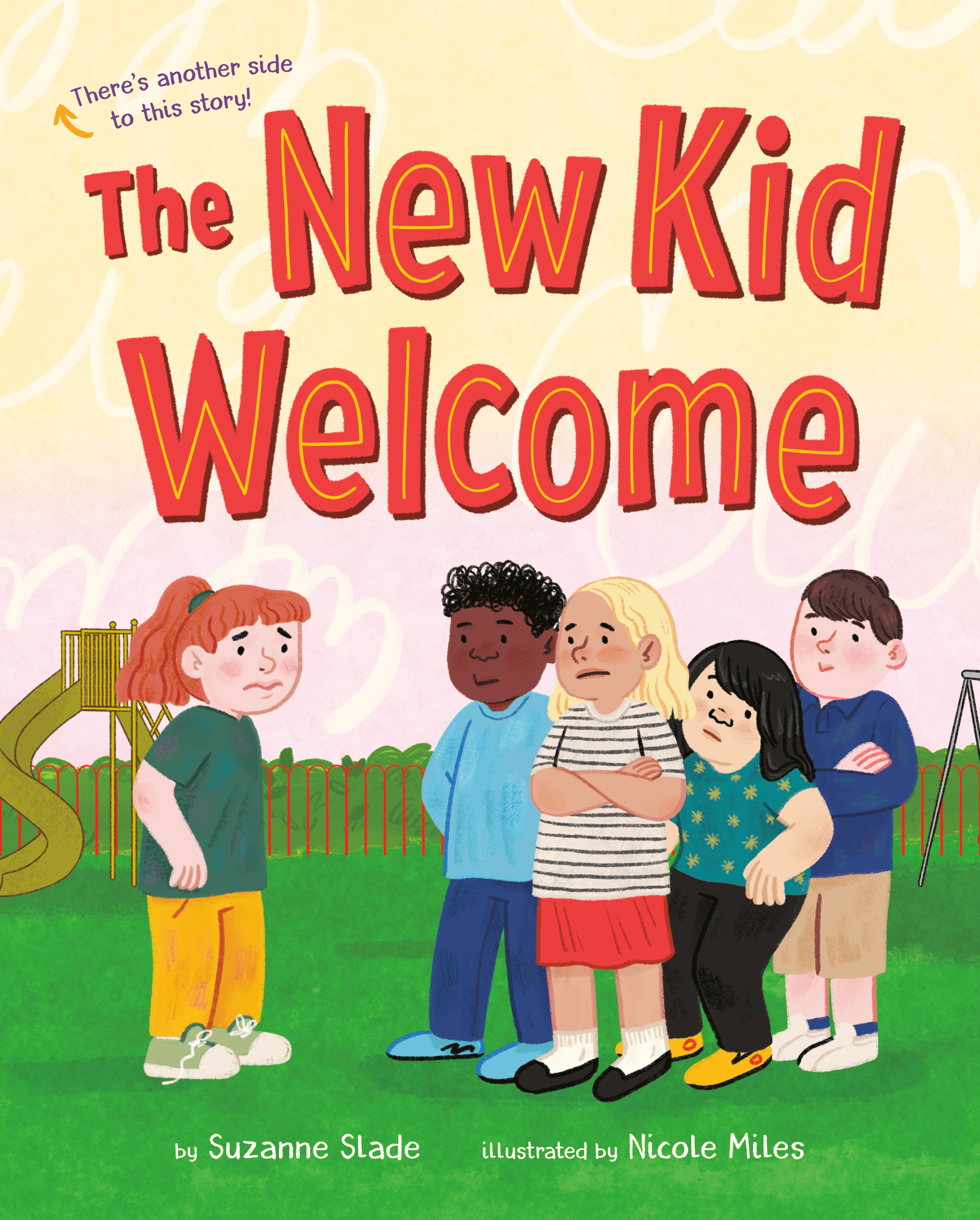 The New Kid Welcome/Welcome the New Kid | Slade, Suzanne