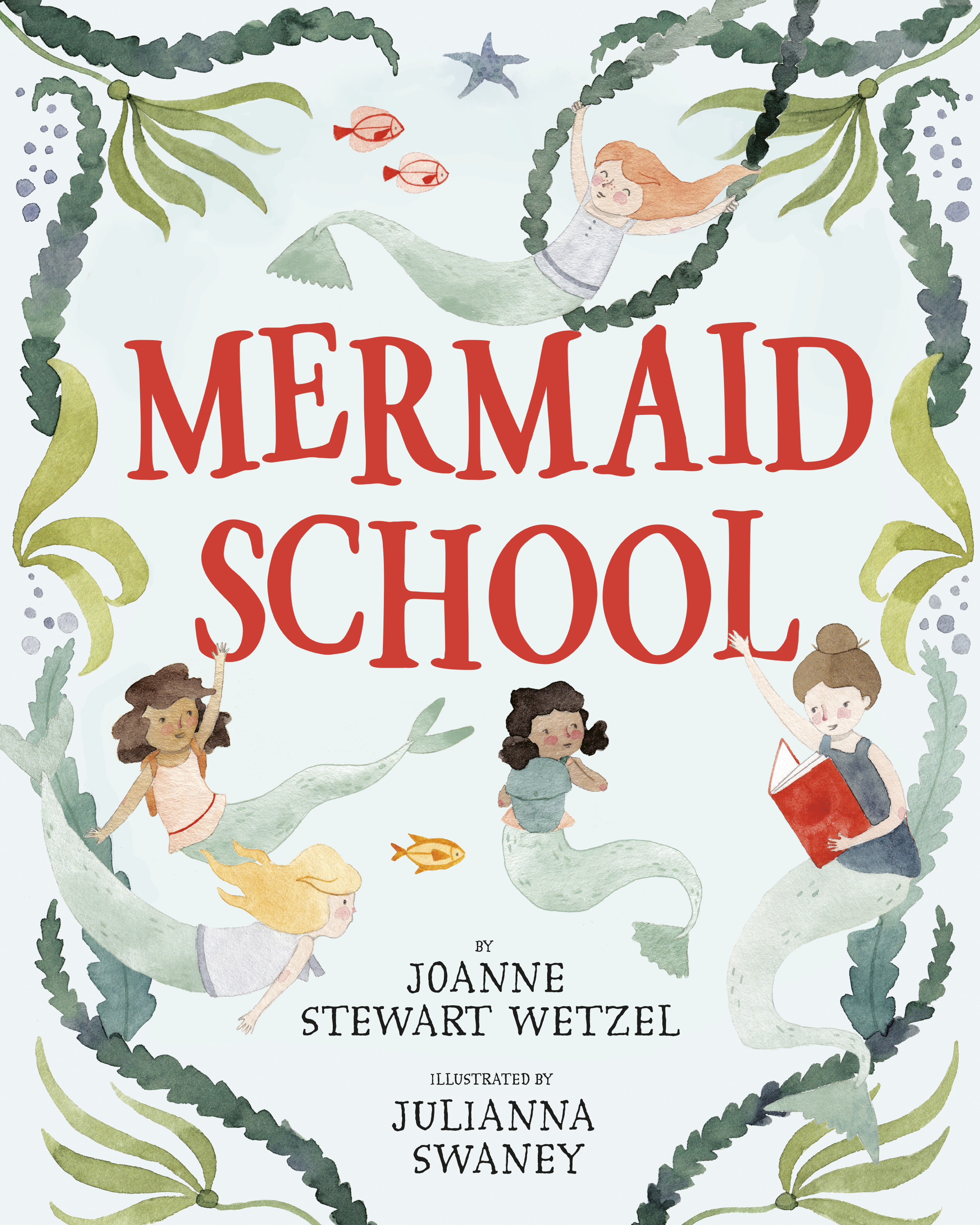 Mermaid School | Wetzel, Joanne Stewart