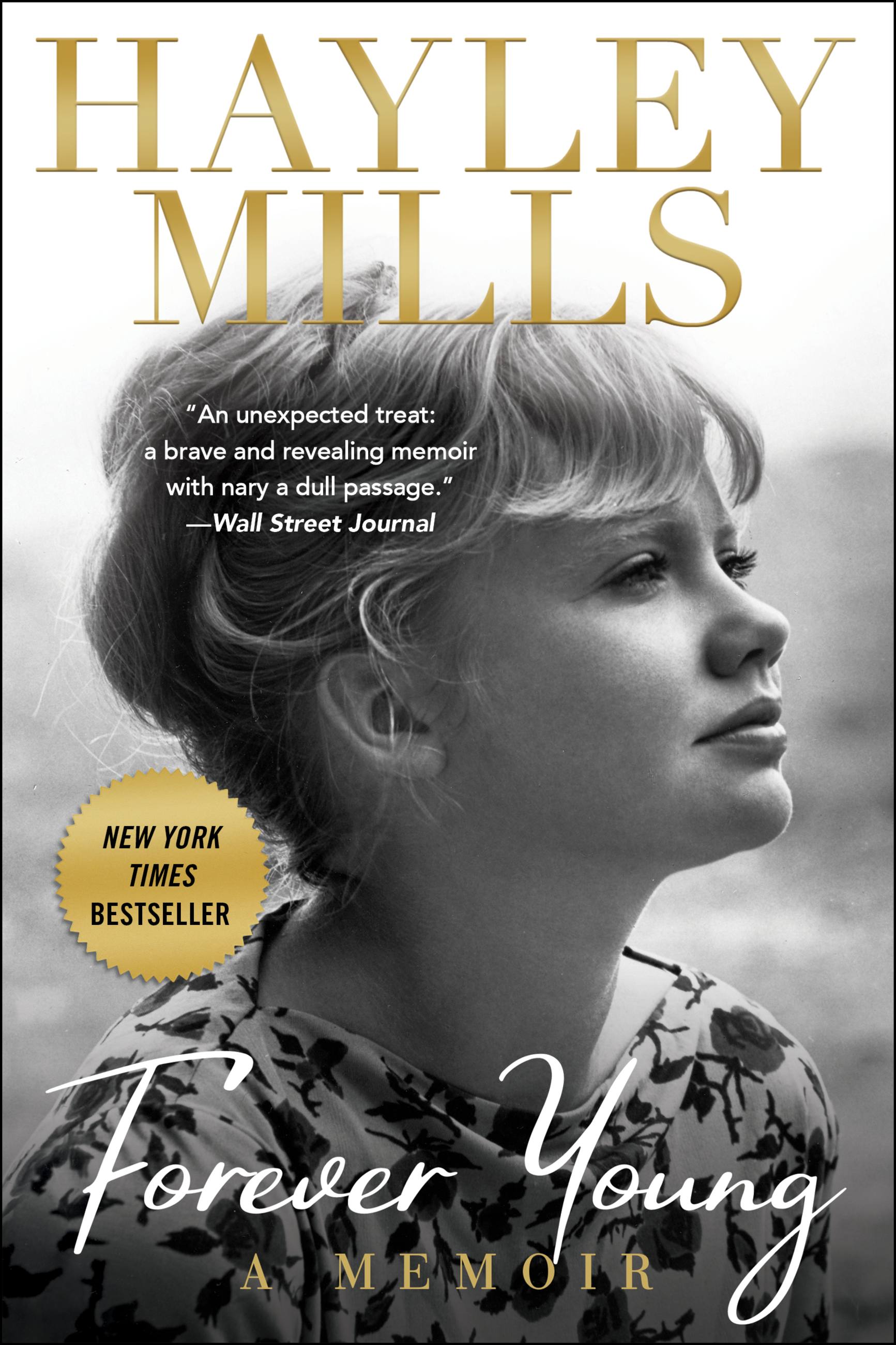 Forever Young : A Memoir | Mills, Hayley