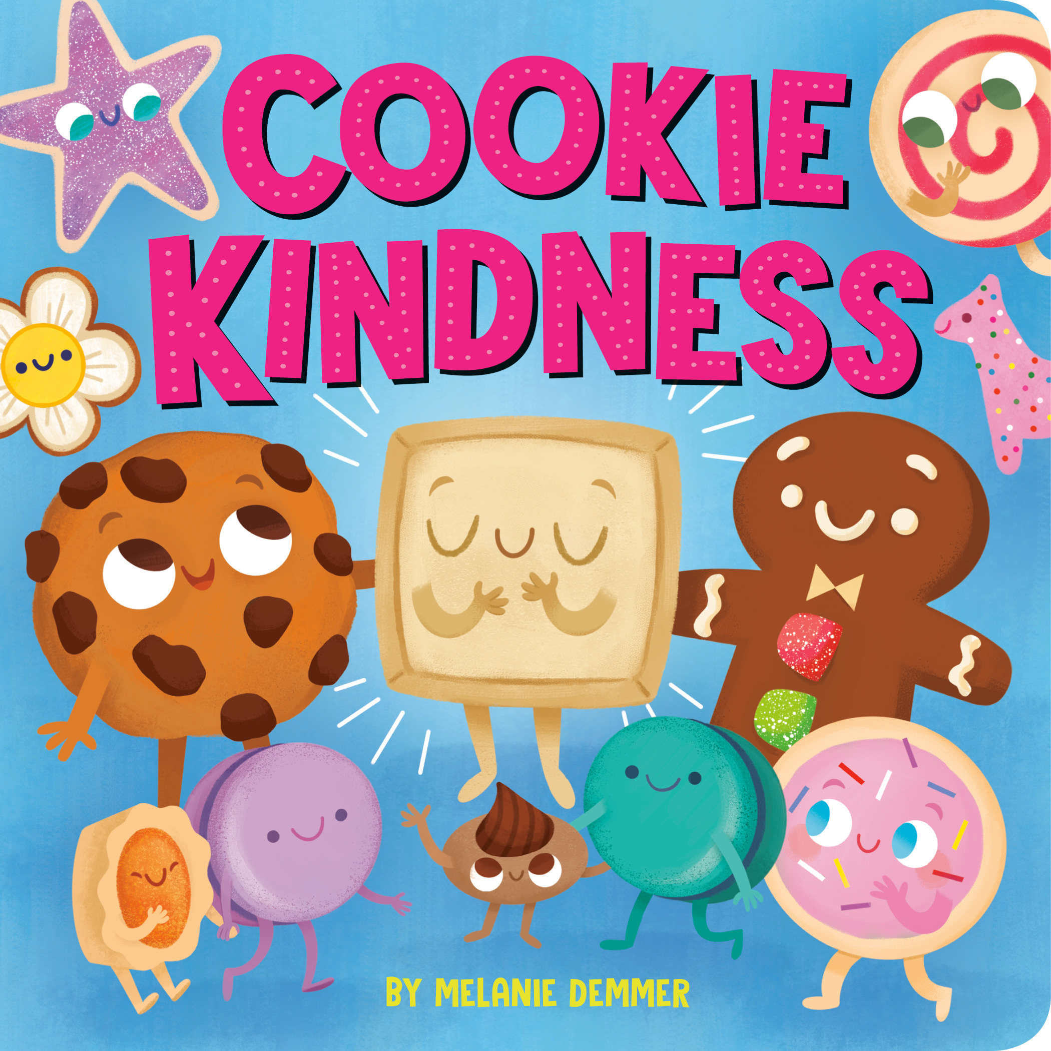 Cookie Kindness | Demmer, Melanie