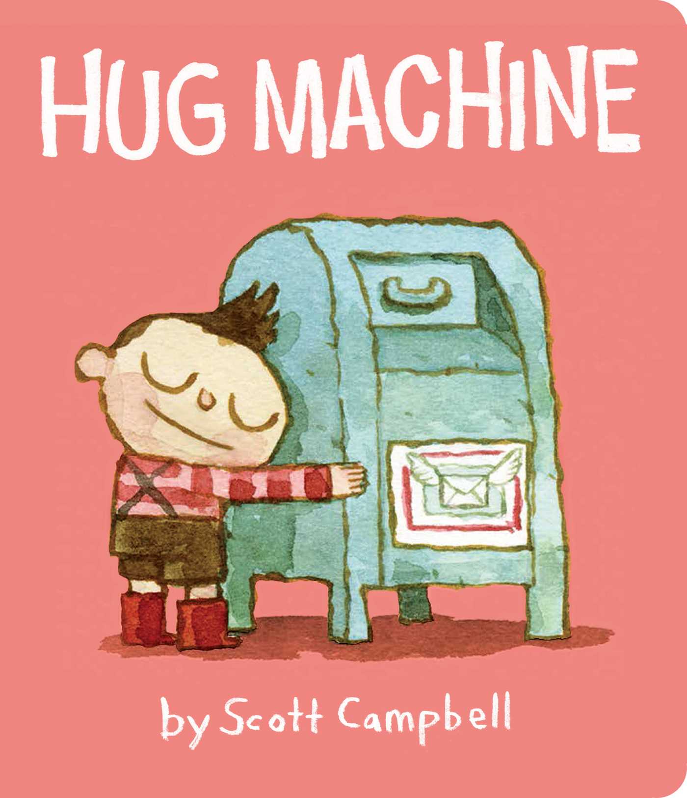 Hug Machine | Campbell, Scott