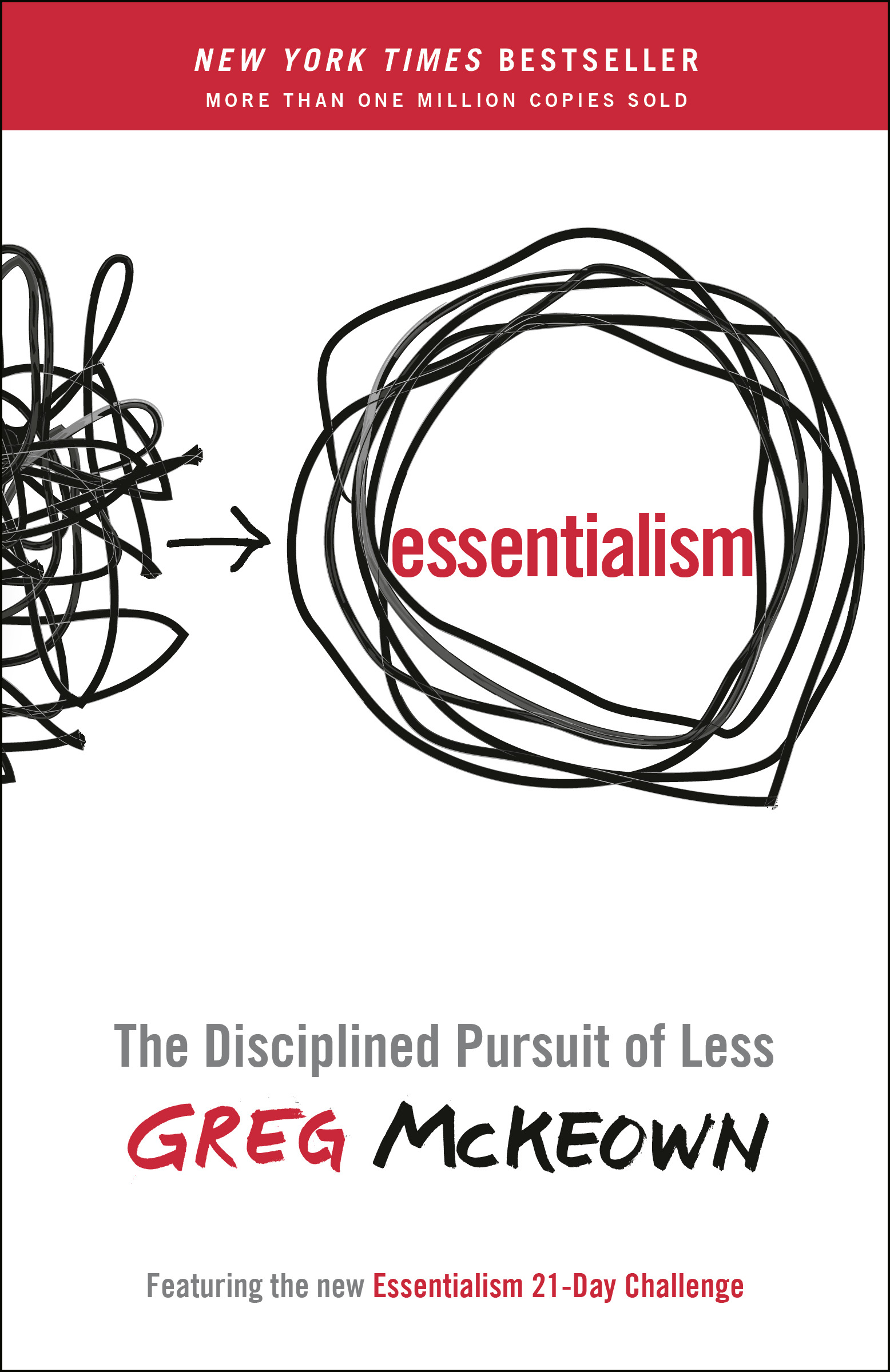 Essentialism : The Disciplined Pursuit of Less | McKeown, Greg