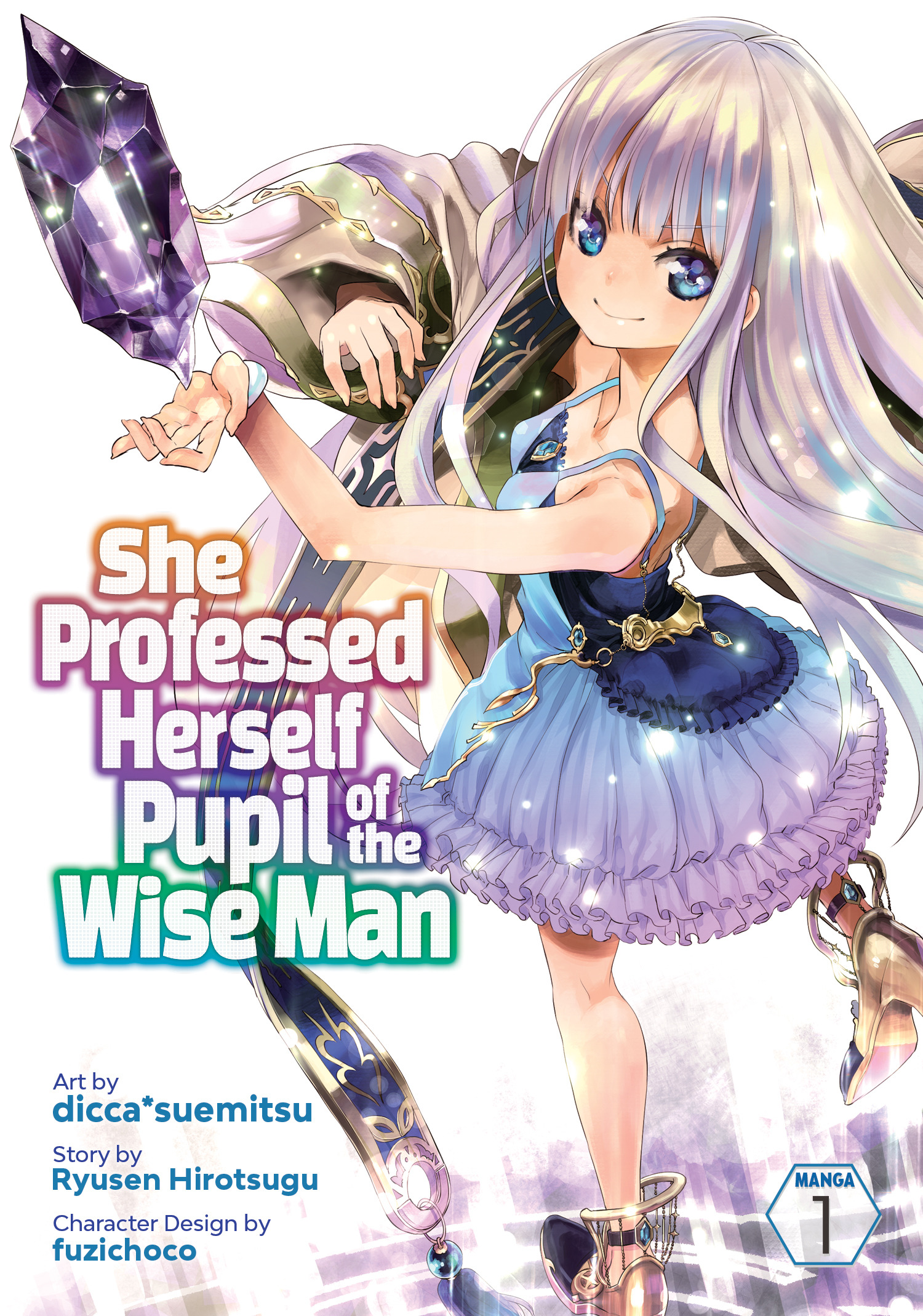 She Professed Herself Pupil of the Wise Man Vol. 1 | Ryusen Hirotsugu