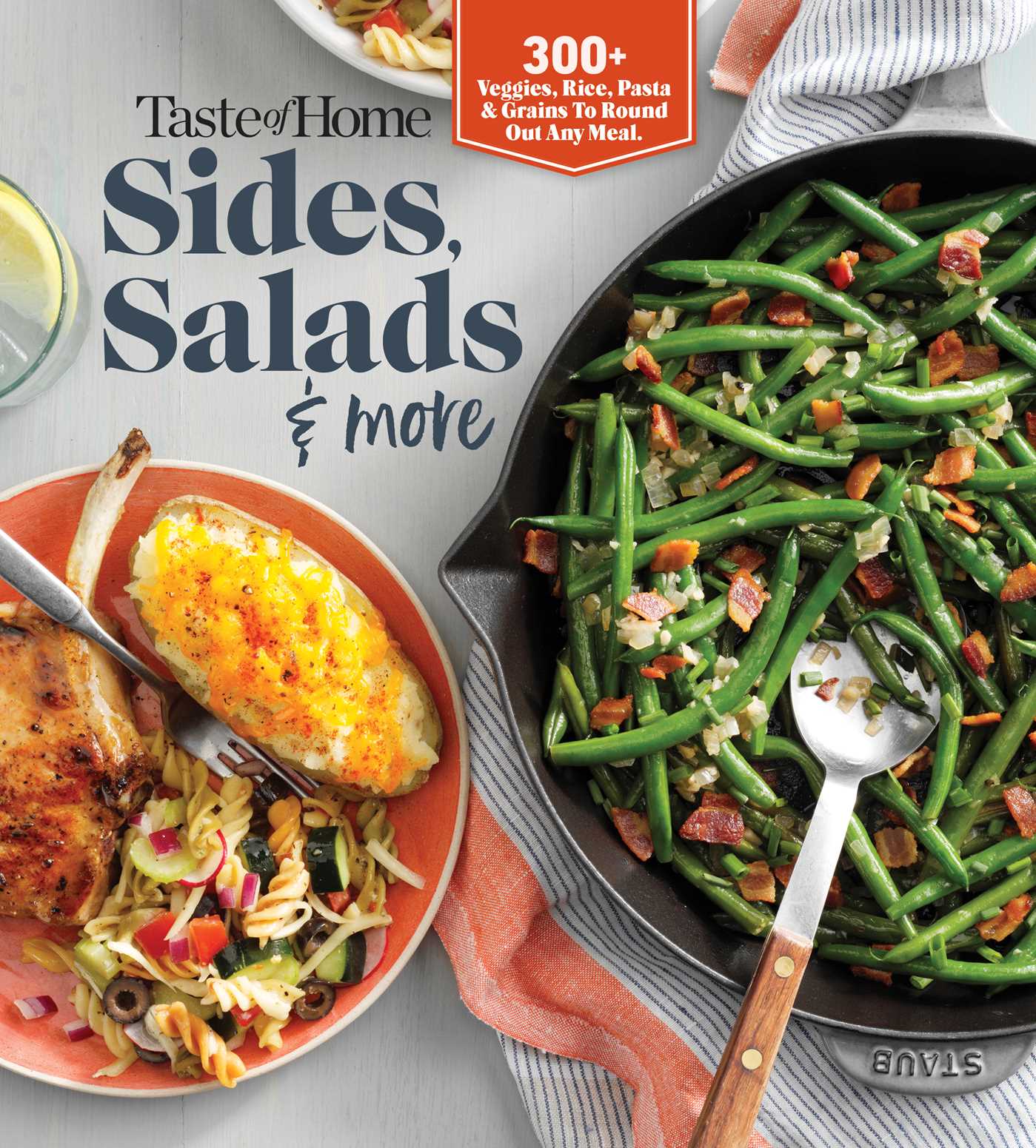 Taste of Home Sides, Salads &amp; More : 345 side dishes, pasta salads, leafy greens, breads &amp; other enticing ideas that round out meals. | Taste of Home