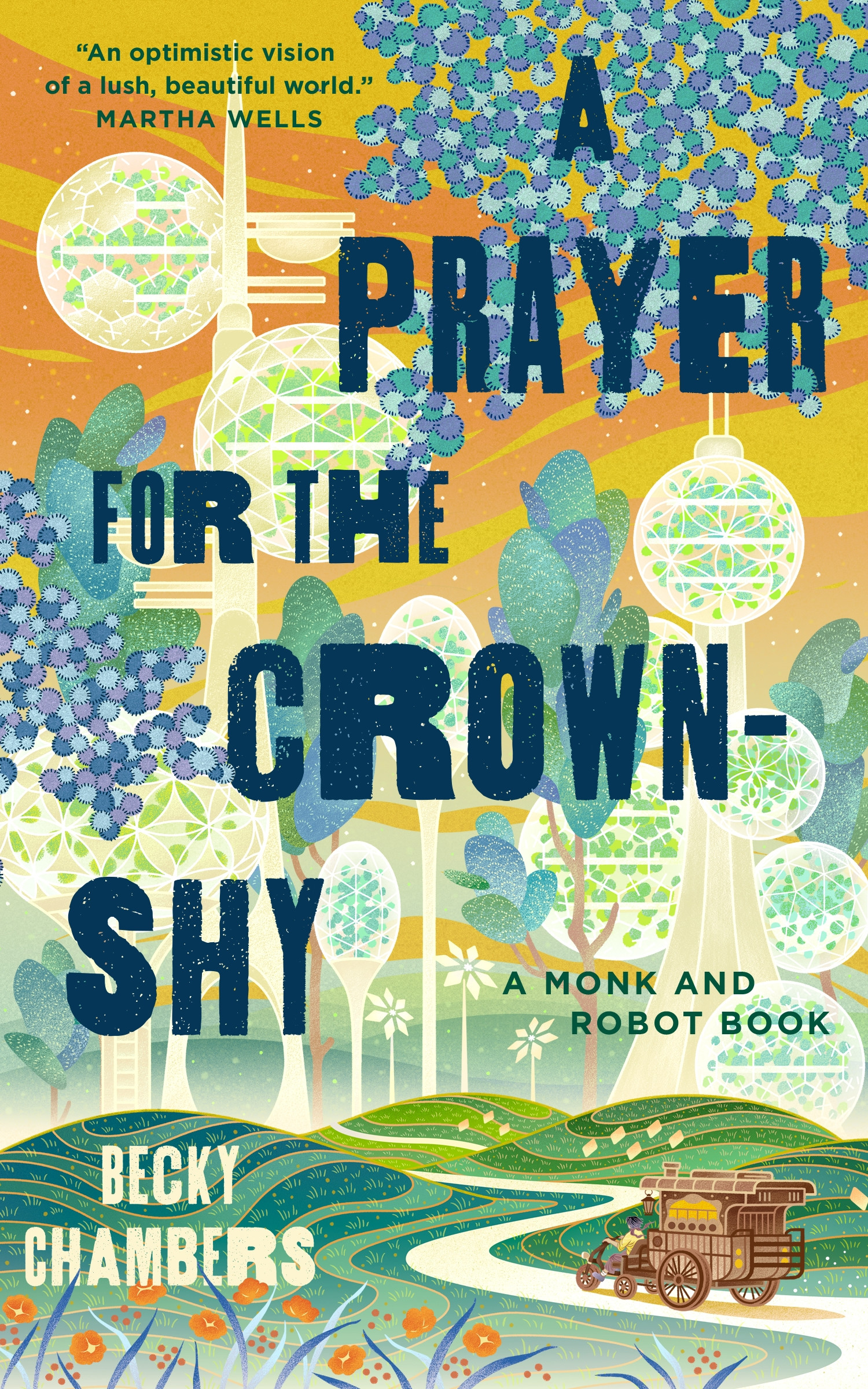 Monk & Robot T.02 - A Prayer for the Crown-Shy | Chambers, Becky