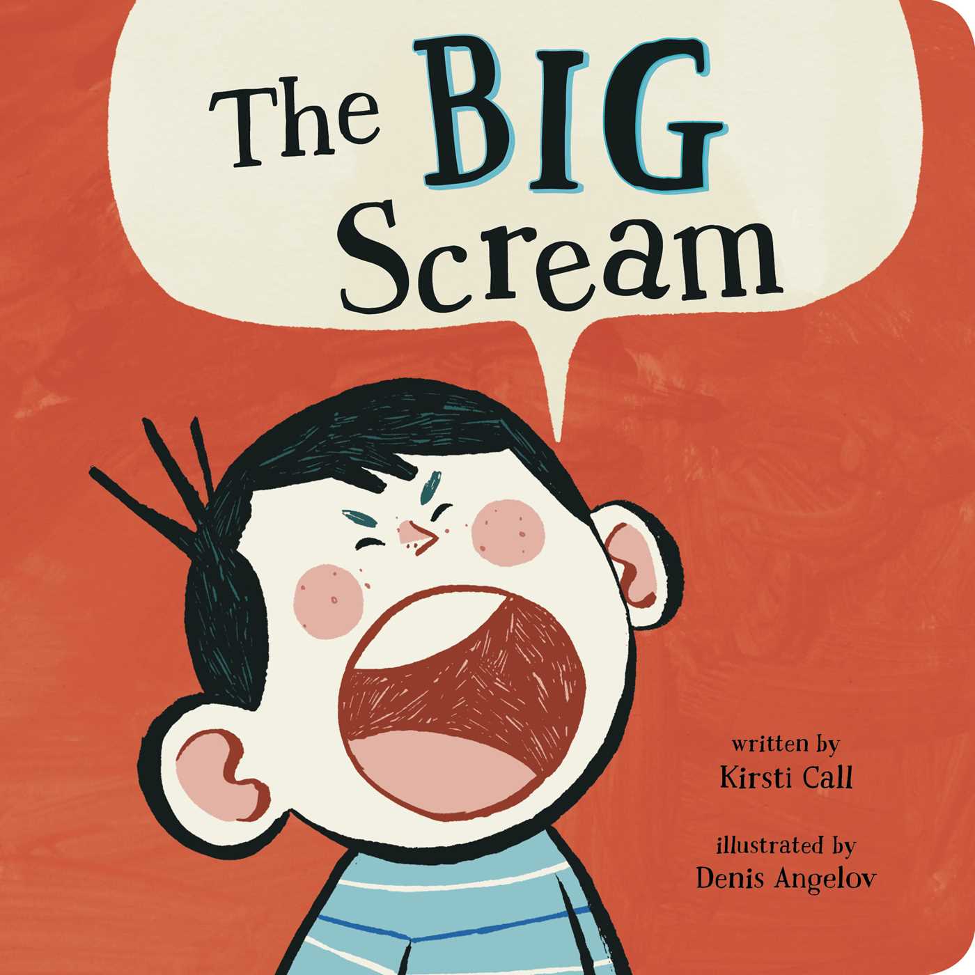 The Big Scream | Call, Kirsti