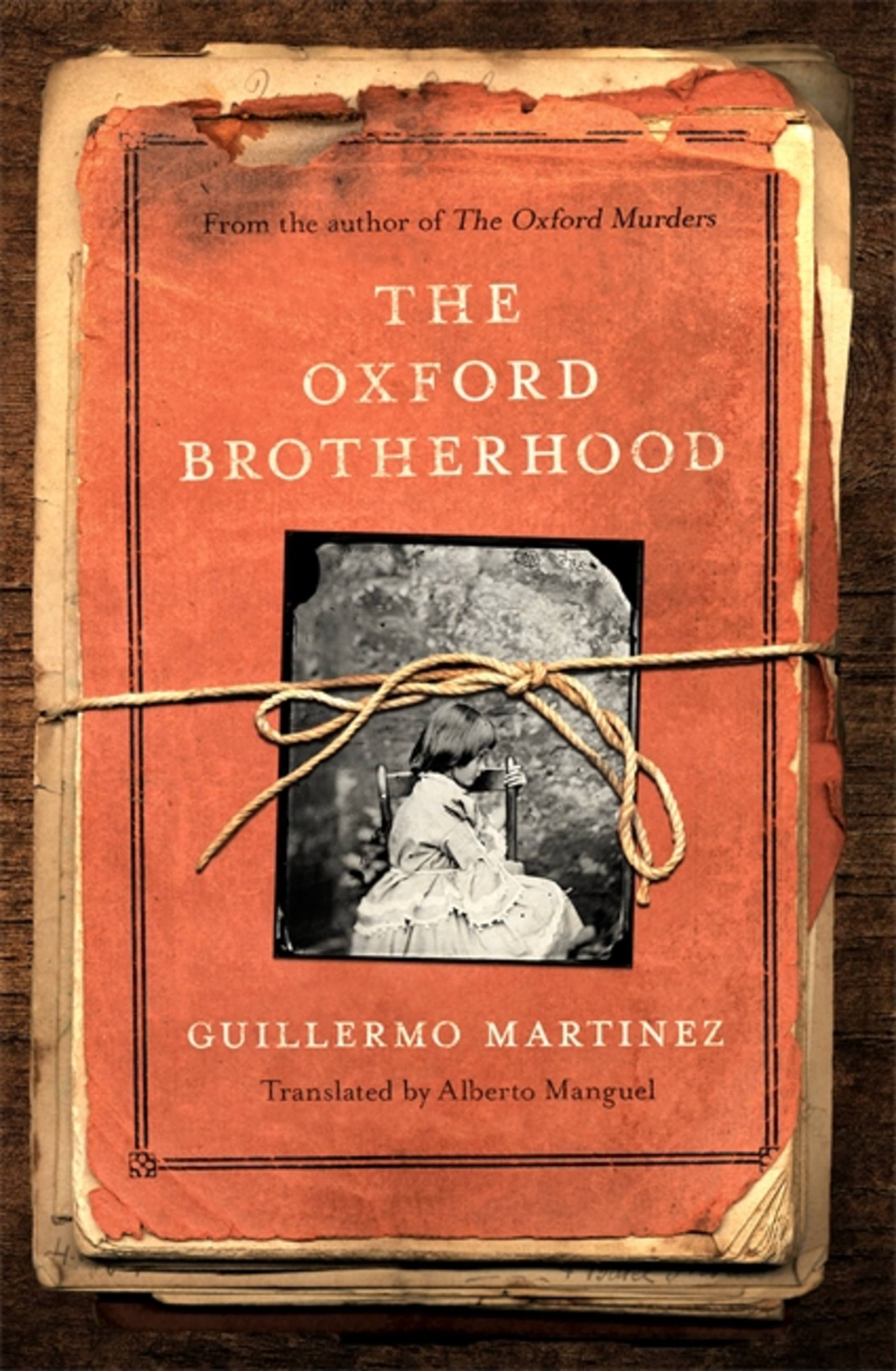 The Oxford Brotherhood | Martinez, Guillermo