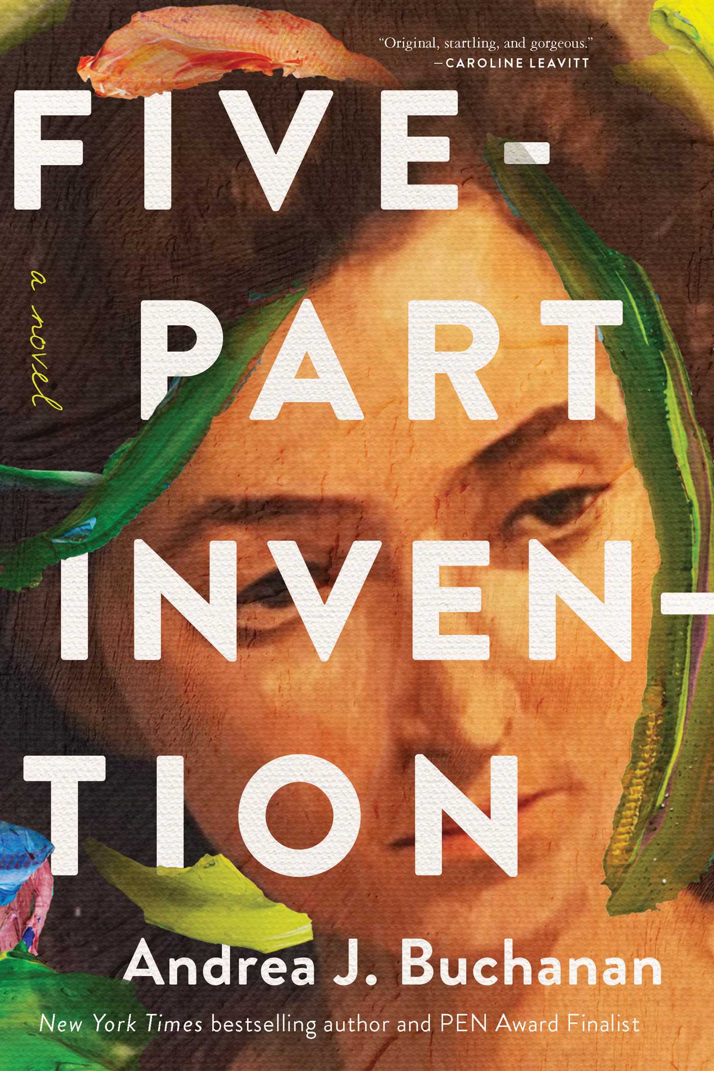 Five-Part Invention : A Novel | Buchanan, Andrea J.