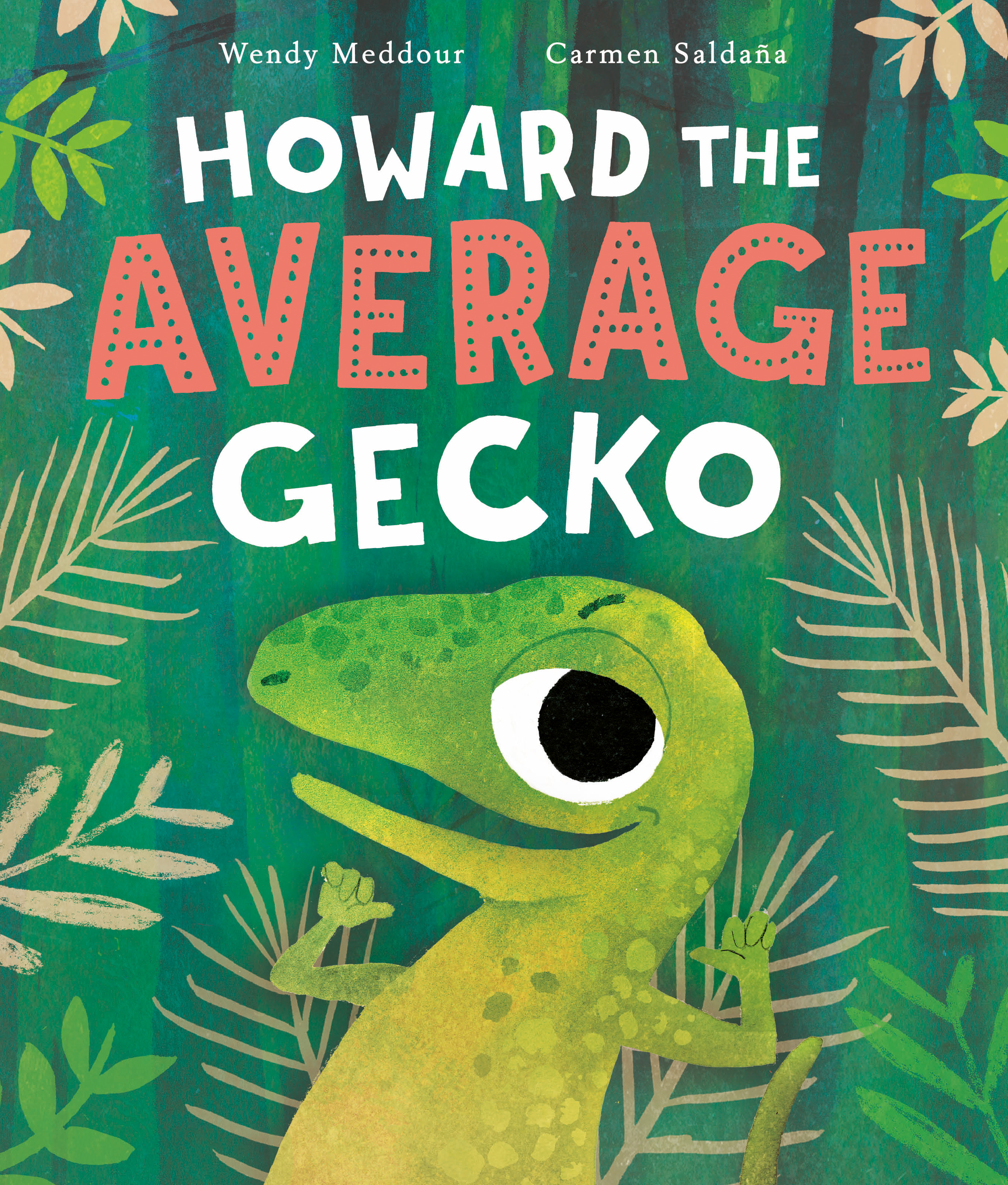 Howard the Average Gecko | Meddour, Wendy