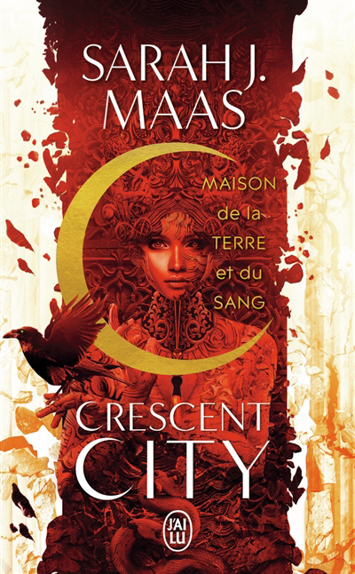 Crescent City T.01 - Maison de la terre et du sang | Maas, Sarah J.