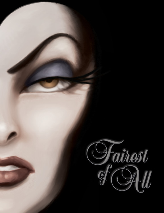 Fairest of All (Villains, Book 1) : A Tale of the Wicked Queen | 