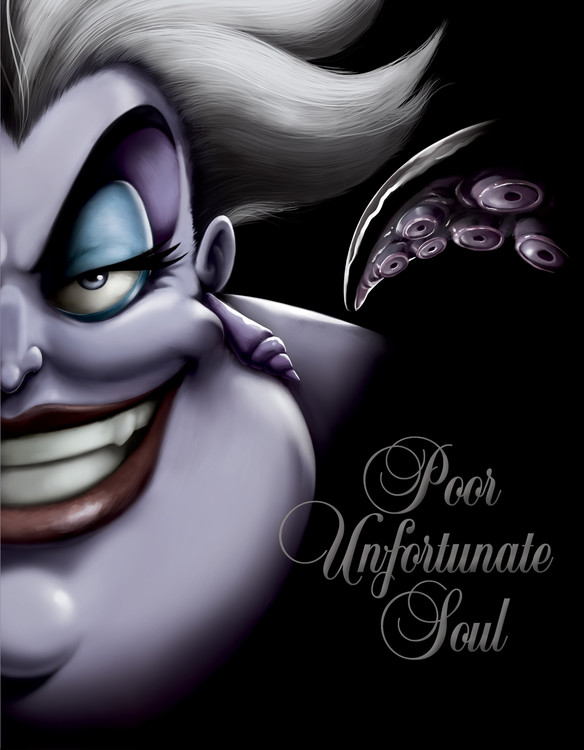 Poor Unfortunate Soul (Villains, Book 3) : A Tale of the Sea Witch | Valentino, Serena