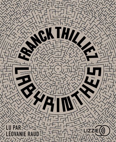 Audio - Labyrinthes | Thilliez, Franck