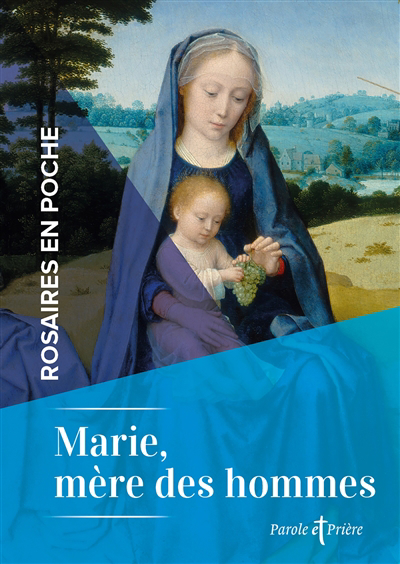 Marie, mère des hommes | Chanot, Cédric