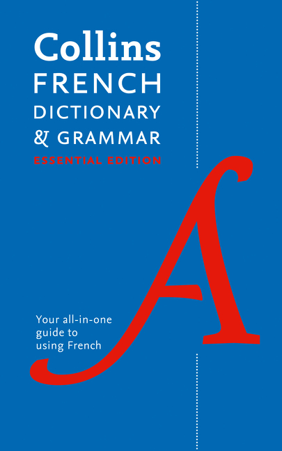 French Essential Dictionary and Grammar: Two books in one (Collins Essential) | 