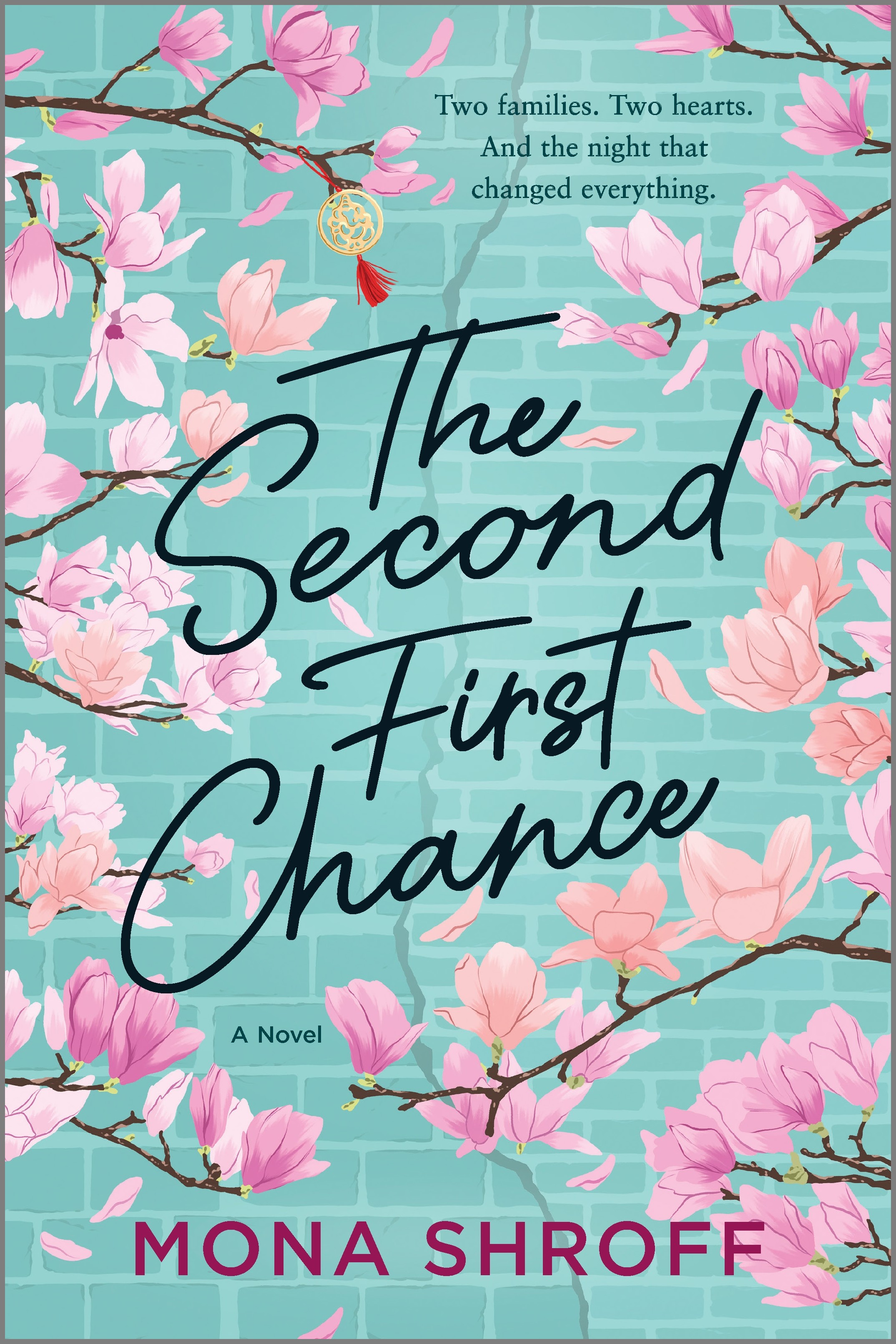 The Second First Chance  | Shroff, Mona