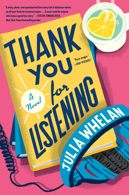 Thank You for Listening  | Whelan, Julia