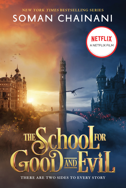 The School for Good and Evil: Movie Tie-In Edition | Chainani, Soman