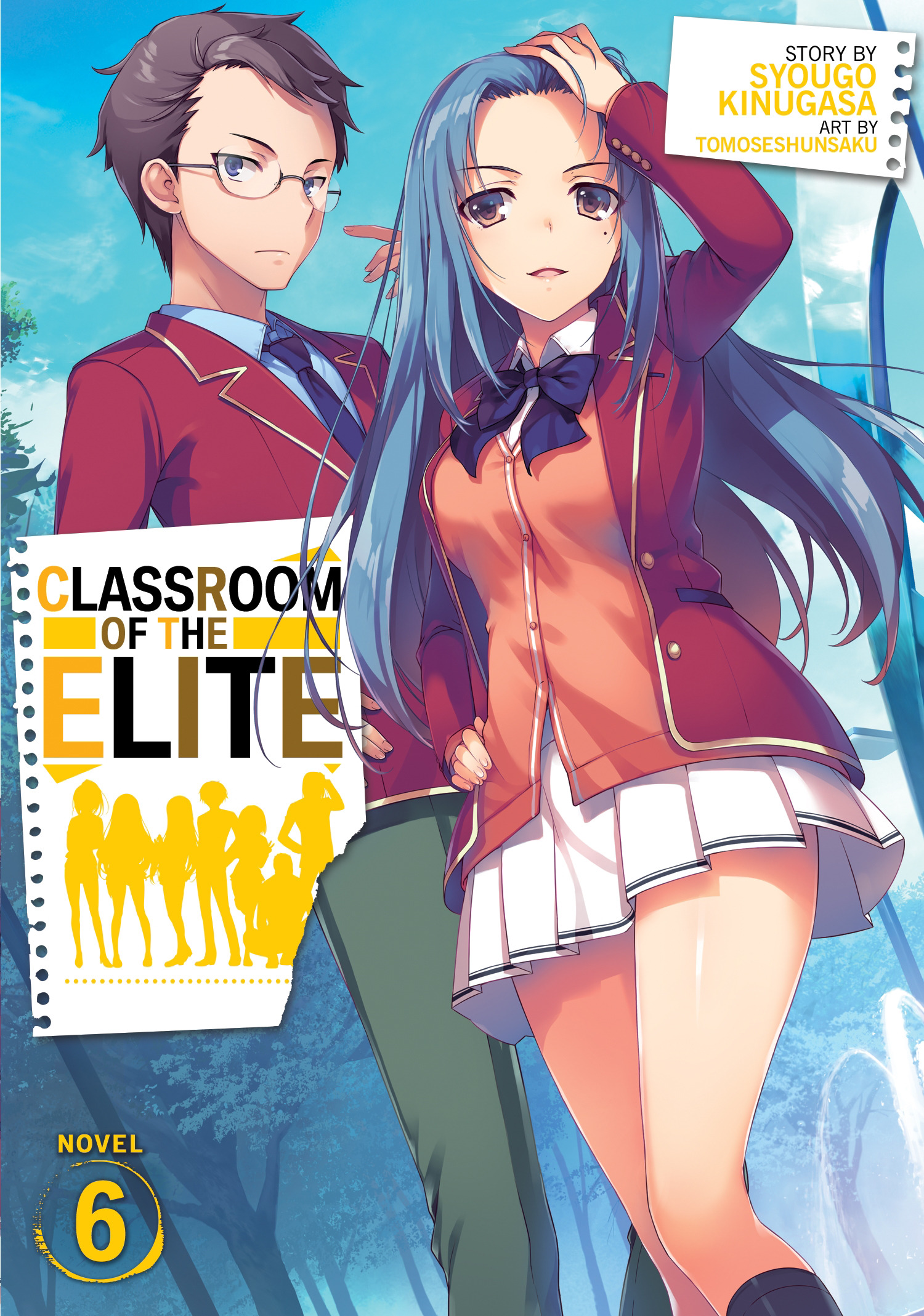 Classroom of the Elite (Light Novel) T.06 | Kinugasa, Syougo